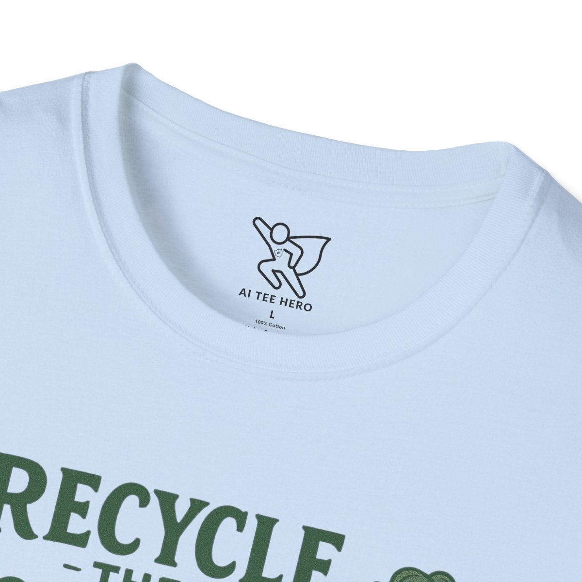 "Recycle the Chaos" Unisex Statement T-Shirt, Sustainable Fashion, Earth Day Gift, Casual Wear, Green Lifestyle - MINDSet Collection - AI Tee Hero