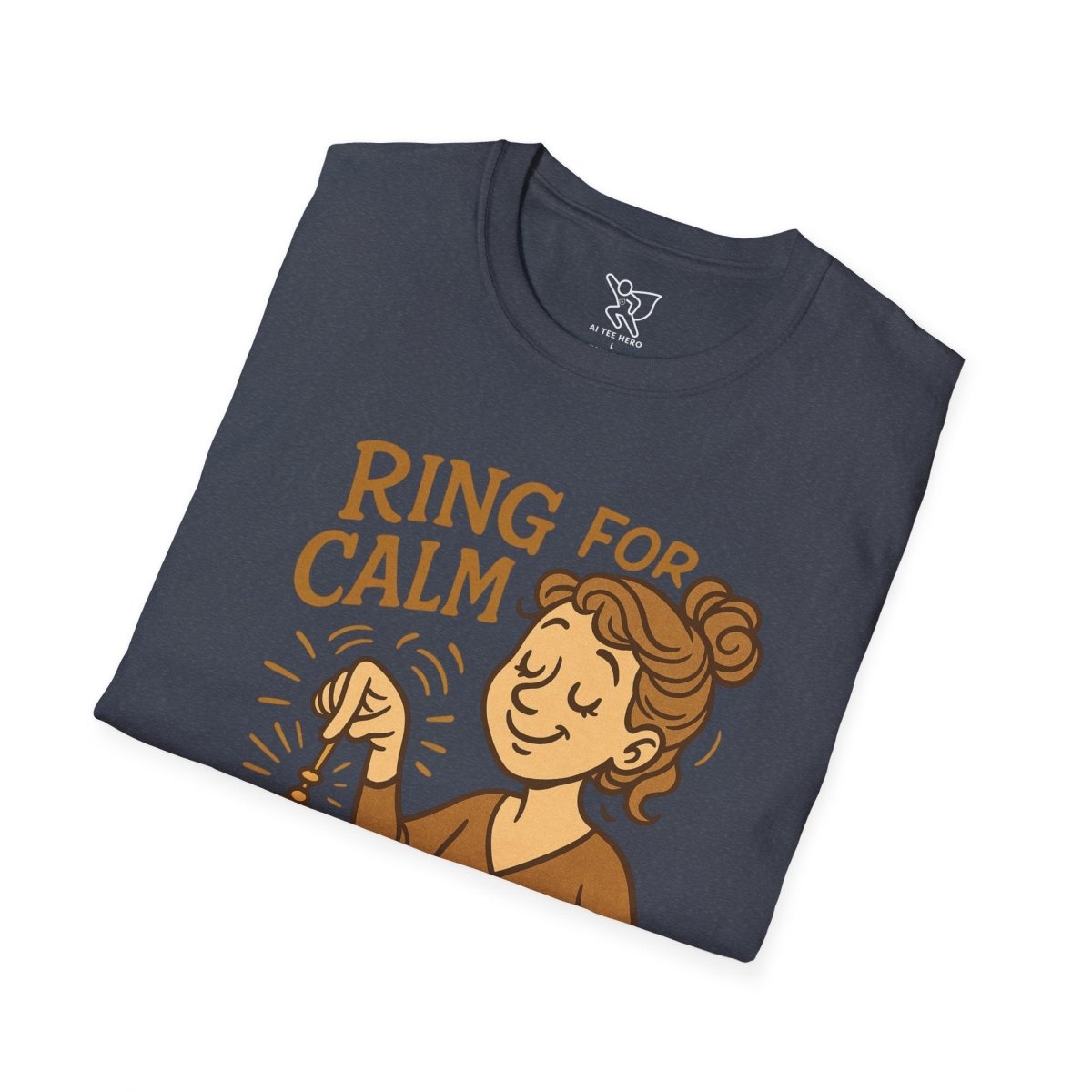 "Ring for Calm" Unisex T-Shirt, Relaxation Shirt, Gift for Stress Relief, Mindfulness Tee, Meditation Apparel, Wellness Gift - MINDSet Collection - AI Tee Hero