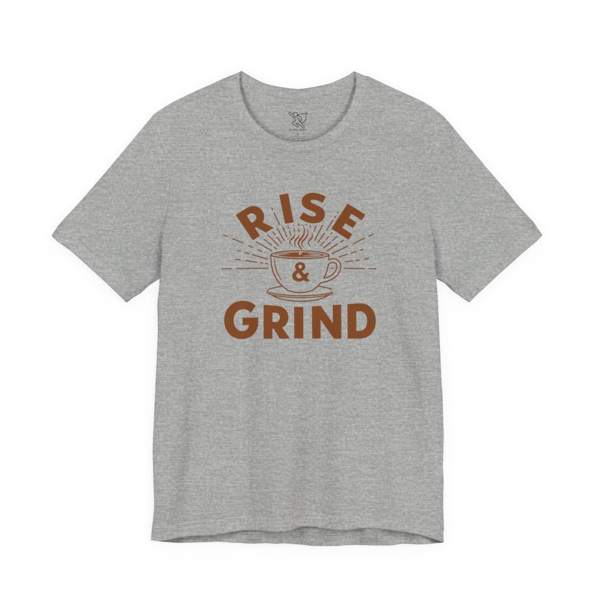 "Rise & Grind" CW - 1 Unisex Tee - Motivational Coffee Shirt, Casual Wear, Gift for Coffee Lovers, Unique Graphic Tee, Relaxed Fit - AI Tee Hero