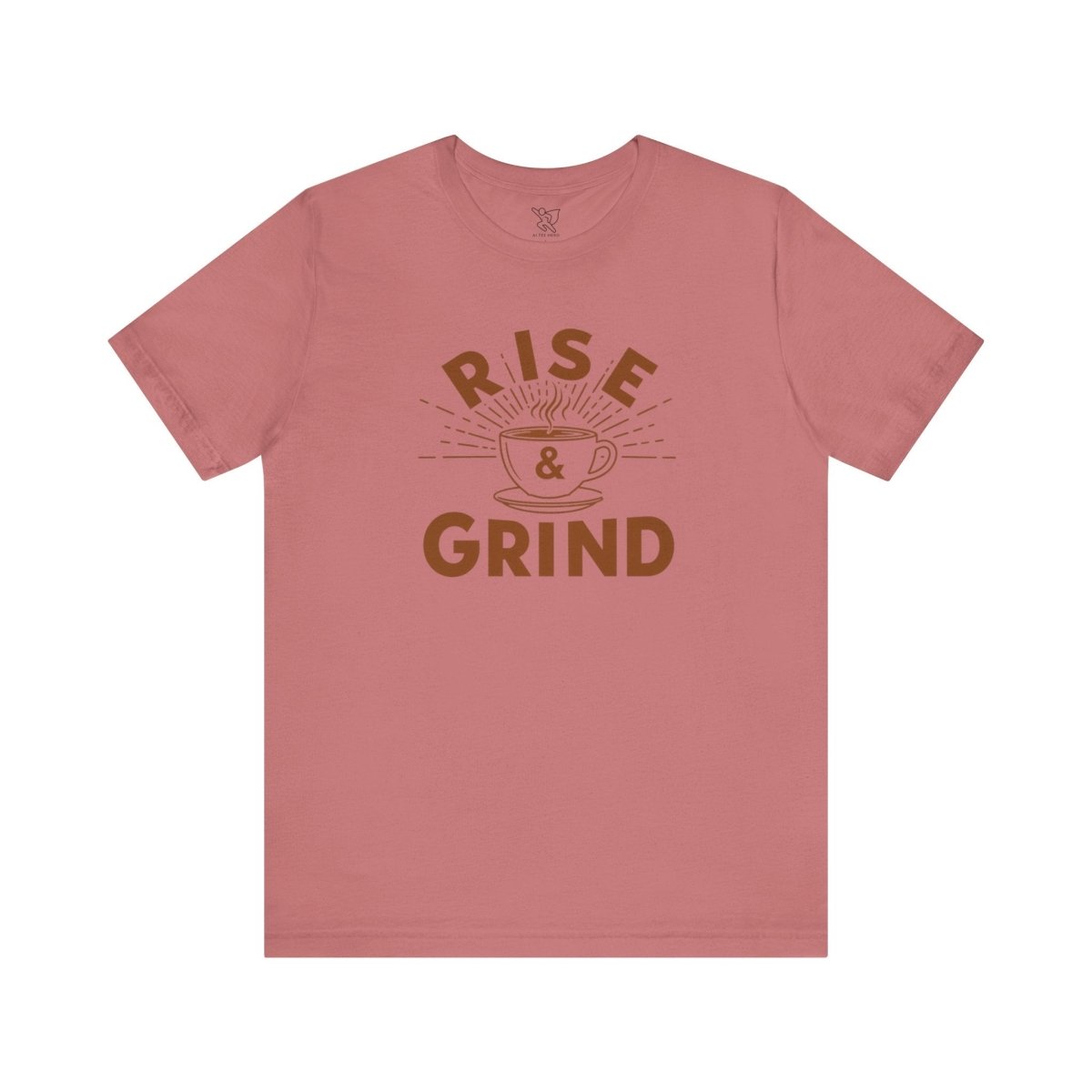 "Rise & Grind" CW - 1 Unisex Tee - Motivational Coffee Shirt, Casual Wear, Gift for Coffee Lovers, Unique Graphic Tee, Relaxed Fit - AI Tee Hero