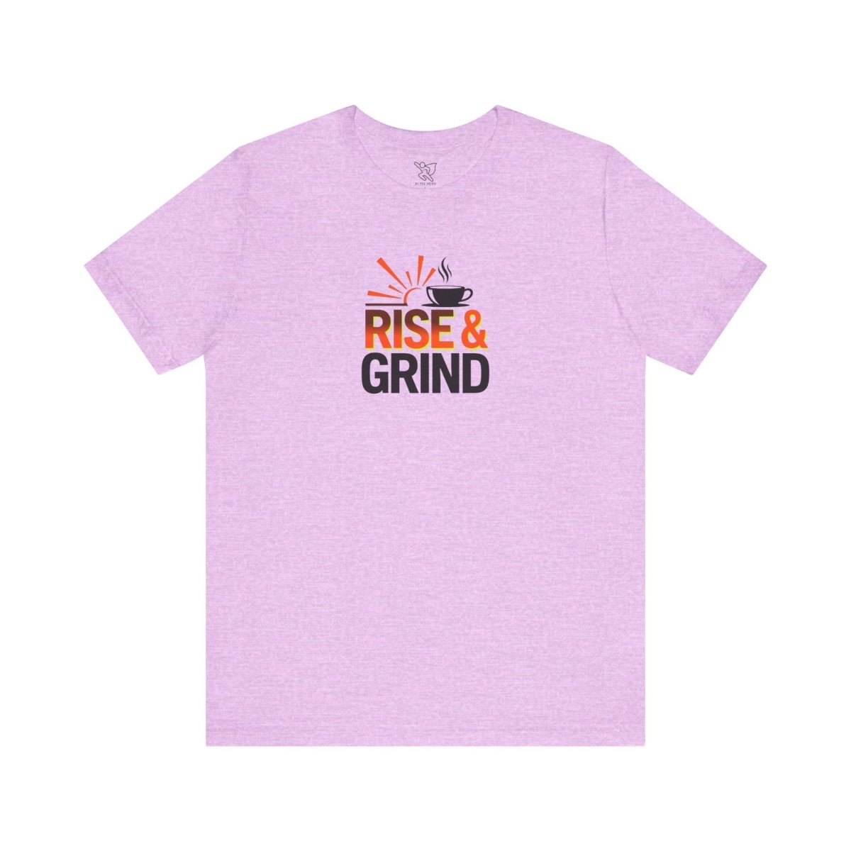 "Rise & Grind" CW - 2 Unisex Tee - Motivational Coffee Shirt, Casual Wear, Gift for Coffee Lovers, Unique Graphic Tee, Relaxed Fit - AI Tee Hero