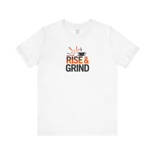 "Rise & Grind" CW - 2 Unisex Tee - Motivational Coffee Shirt, Casual Wear, Gift for Coffee Lovers, Unique Graphic Tee, Relaxed Fit - AI Tee Hero