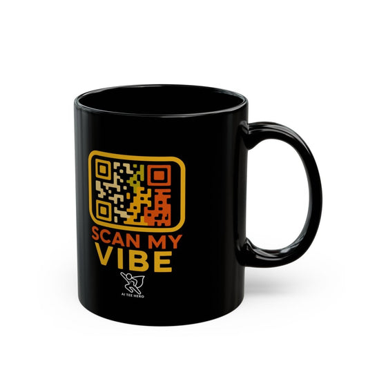 "Scan My Vibe" Black Ceramic Mug, Coffee Lover Gift, Unique Mug for Techies, Fun Office Cup, Holiday Present, Quirky Drinkware - AI Tee Hero