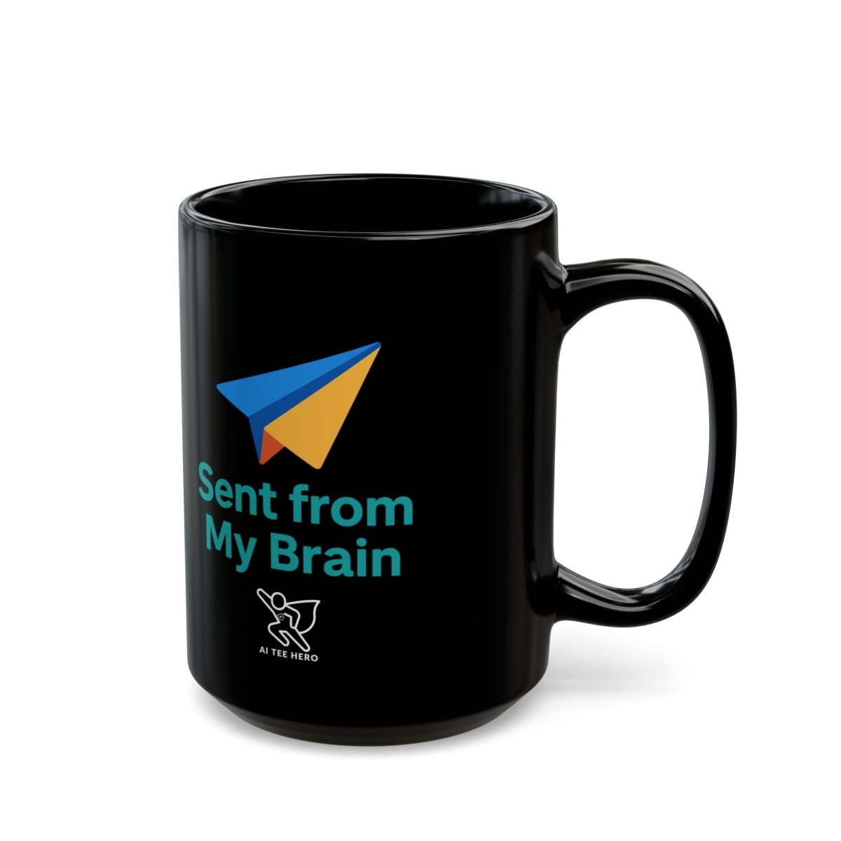 "Sent from My Brain" Black Mug | Funny Coffee Cup for Brainstorming, Gift for Coffee Lovers, Office Humor, Creative Mindfulness - AI Tee Hero