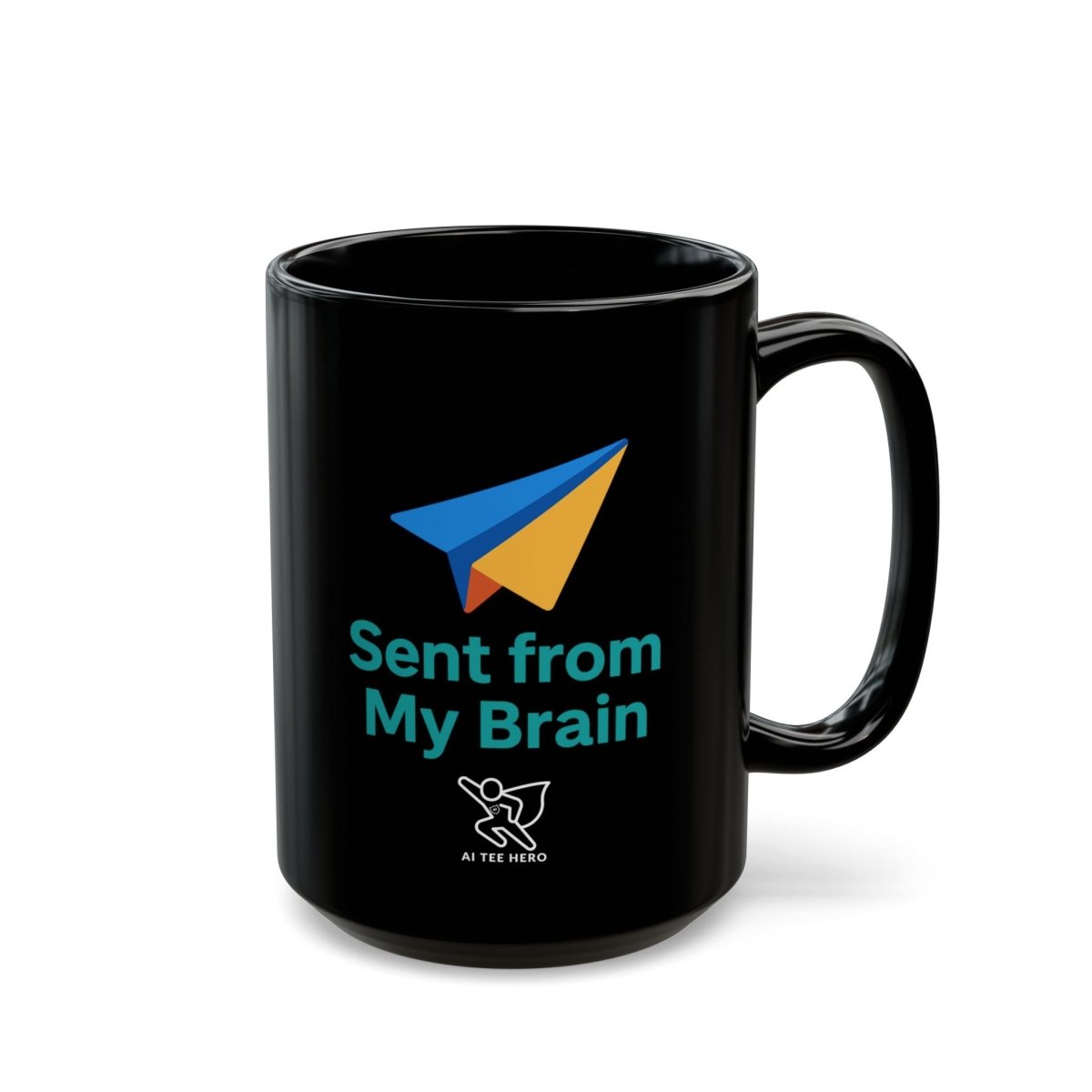 "Sent from My Brain" Black Mug | Funny Coffee Cup for Brainstorming, Gift for Coffee Lovers, Office Humor, Creative Mindfulness - AI Tee Hero