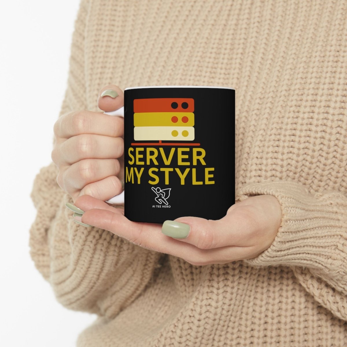 "Server My Style" Fun Ceramic Mug for Food Lovers | Perfect Gift for Chefs, Kitchen Decor, Birthday, Foodie, Coffee Lovers - AI Tee Hero