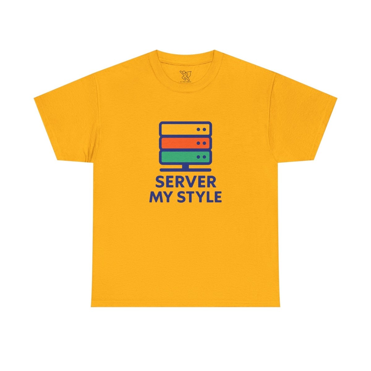 "Server My Style" Unisex Heavy Cotton Tee, Tech Humor Shirt, Geeky Gift, Casual Wear, Birthday Present, Everyday Comfort CW - 1 Royal Blue - AI Tee Hero