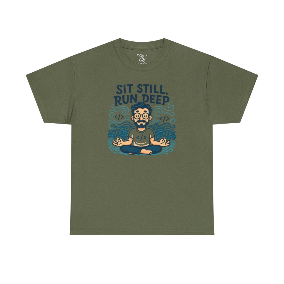 "Sit Still, Run Deep" Meditation Graphic Tee, Unisex Heavy Cotton Shirt, Yoga Gift, Mindfulness Apparel, Relaxation Wear - MINDSet Collection - AI Tee Hero