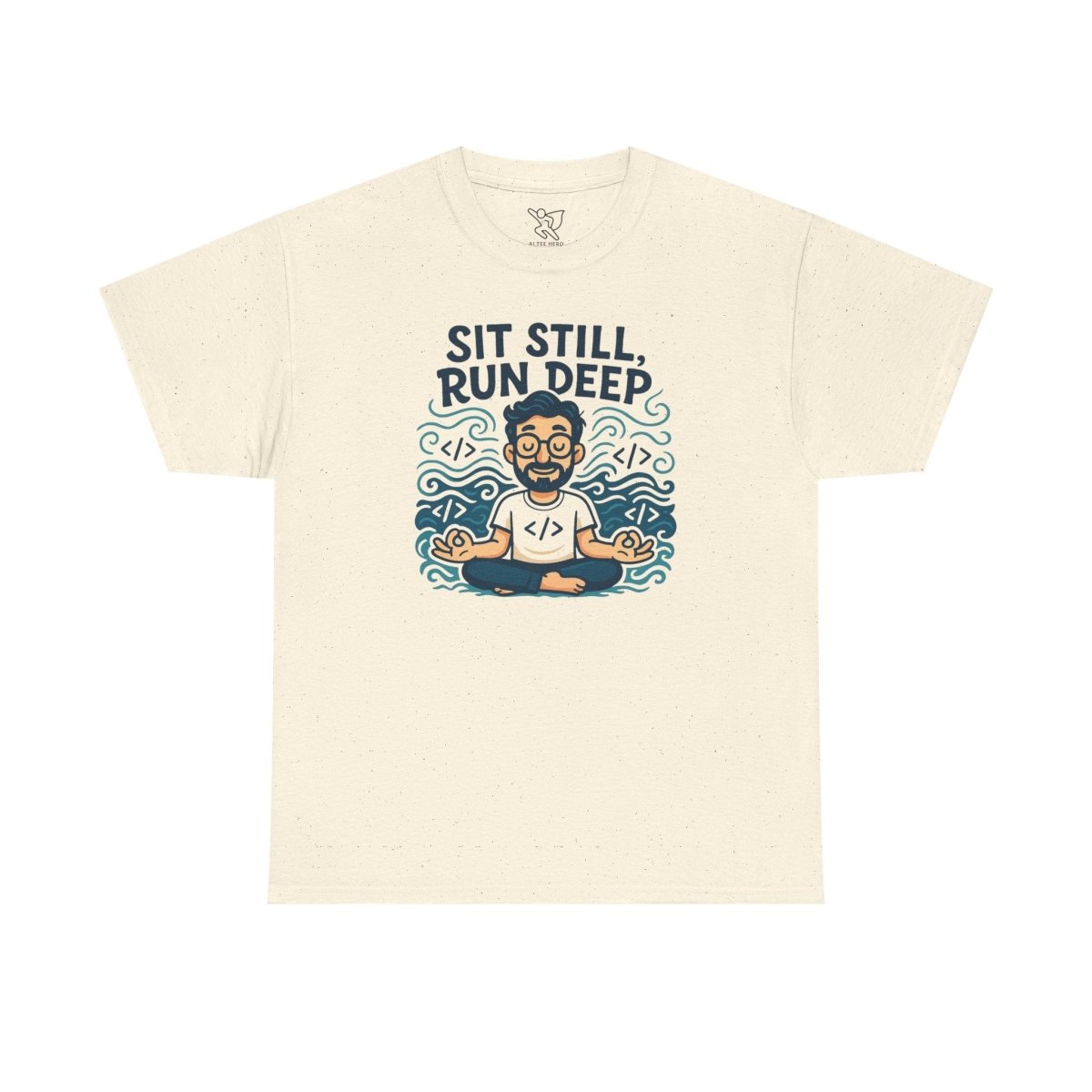 "Sit Still, Run Deep" Meditation Graphic Tee, Unisex Heavy Cotton Shirt, Yoga Gift, Mindfulness Apparel, Relaxation Wear - MINDSet Collection - AI Tee Hero