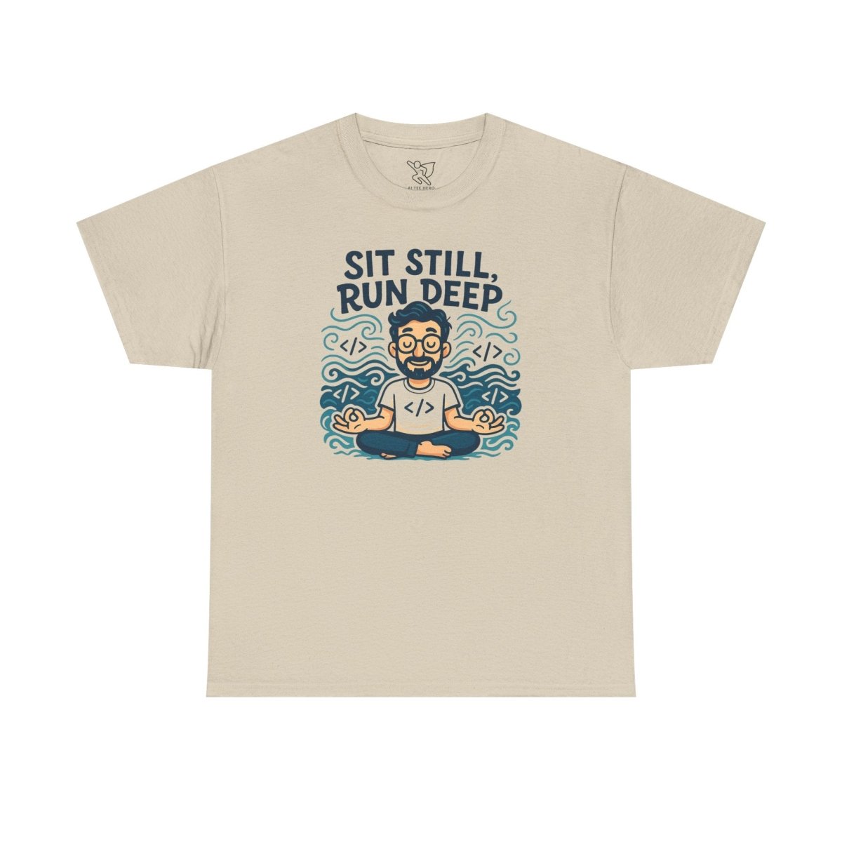 "Sit Still, Run Deep" Meditation Graphic Tee, Unisex Heavy Cotton Shirt, Yoga Gift, Mindfulness Apparel, Relaxation Wear - MINDSet Collection - AI Tee Hero