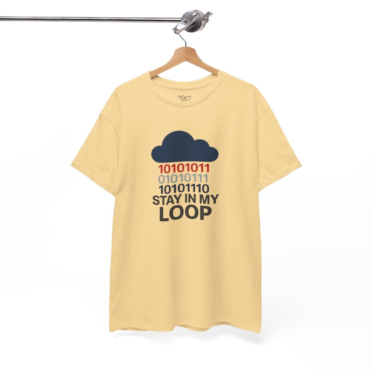 "Stay in My Loop T-Shirt" Tech Humor Shirt, Gift for Coders, Casual Everyday Wear, Cloud Design CW - 1 Blue - AI Tee Hero