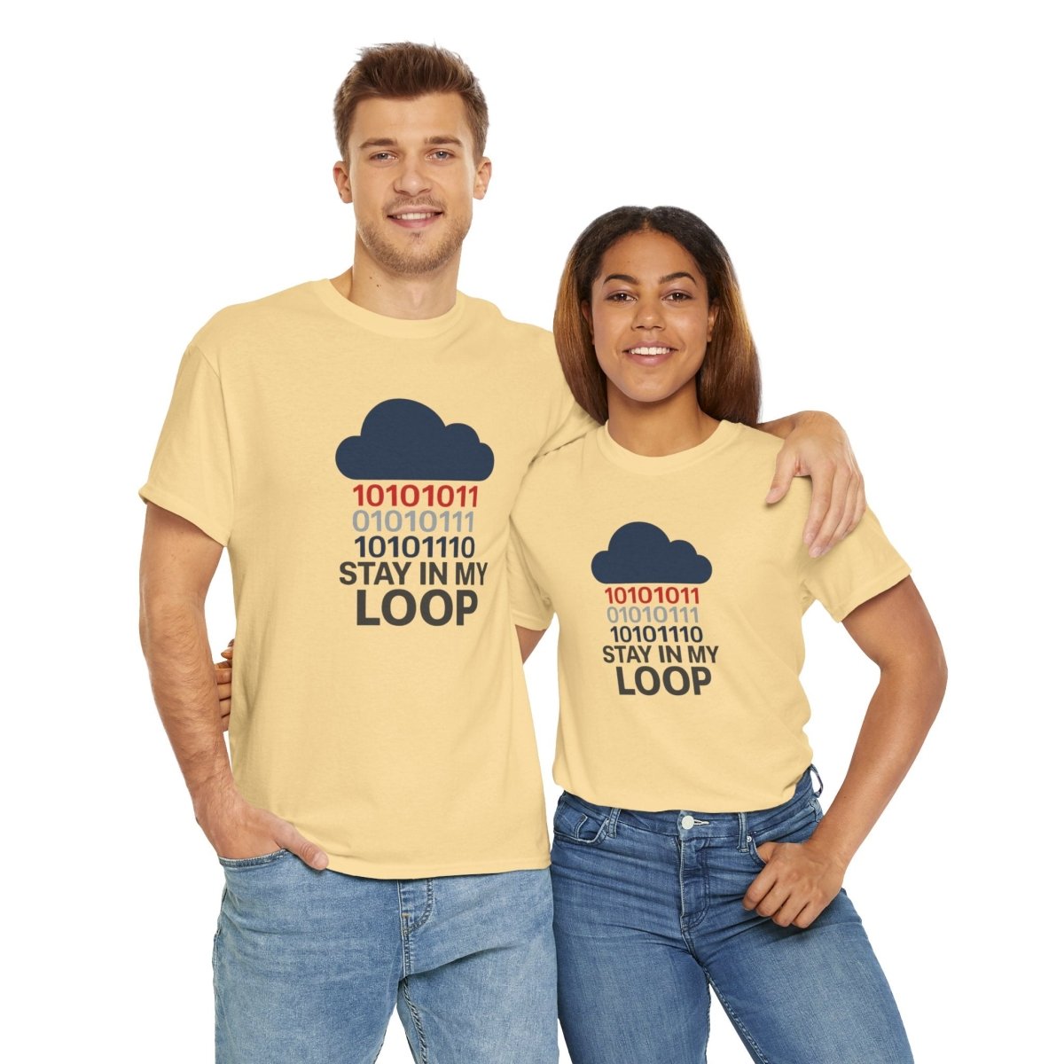 "Stay in My Loop T-Shirt" Tech Humor Shirt, Gift for Coders, Casual Everyday Wear, Cloud Design CW - 1 Blue - AI Tee Hero