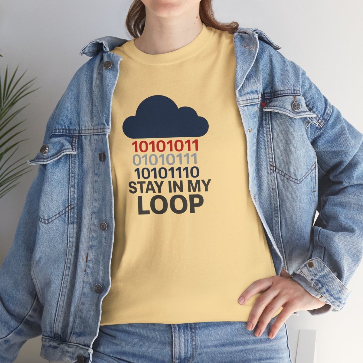 "Stay in My Loop T-Shirt" Tech Humor Shirt, Gift for Coders, Casual Everyday Wear, Cloud Design CW - 1 Blue - AI Tee Hero