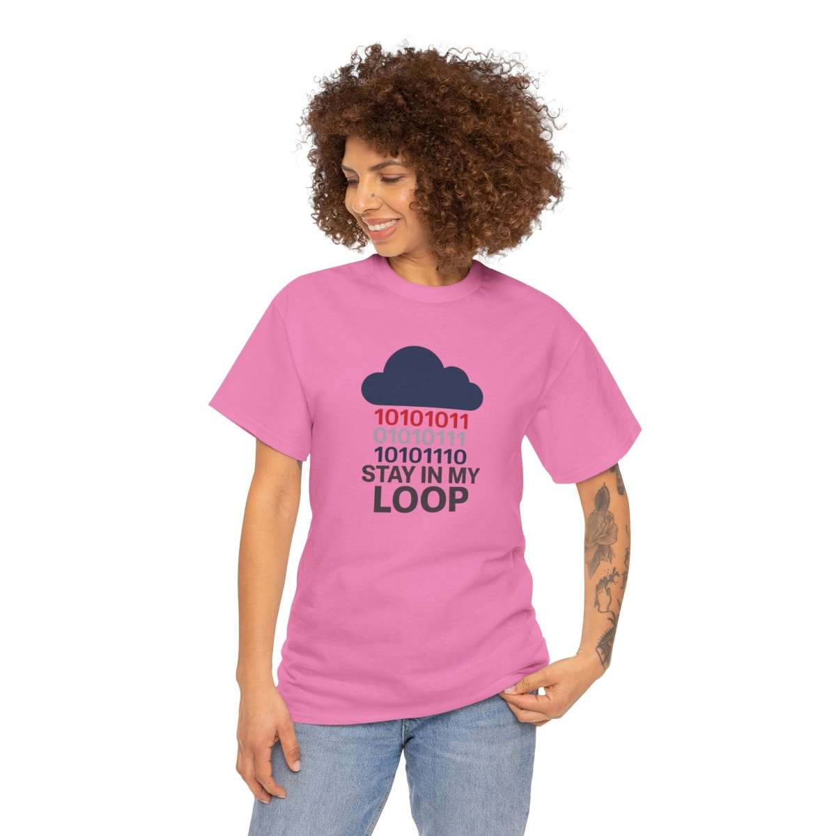 "Stay in My Loop T-Shirt" Tech Humor Shirt, Gift for Coders, Casual Everyday Wear, Cloud Design CW - 1 Blue - AI Tee Hero