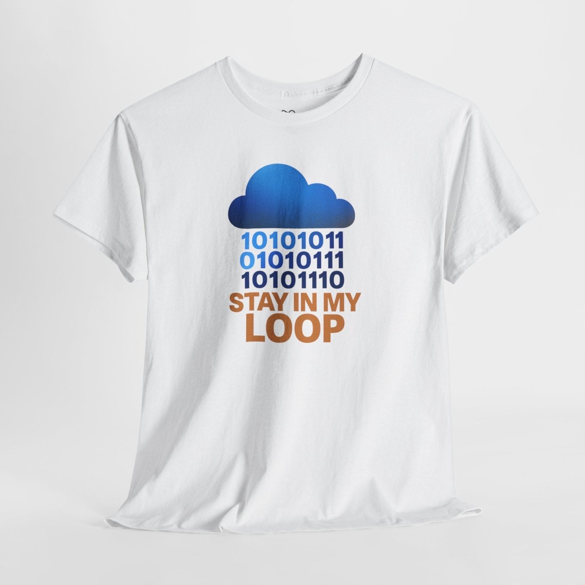 "Stay in My Loop T-Shirt" Tech Humor Shirt, Gift for Coders, Casual Everyday Wear, Cloud Design CW - 2 Orange - AI Tee Hero
