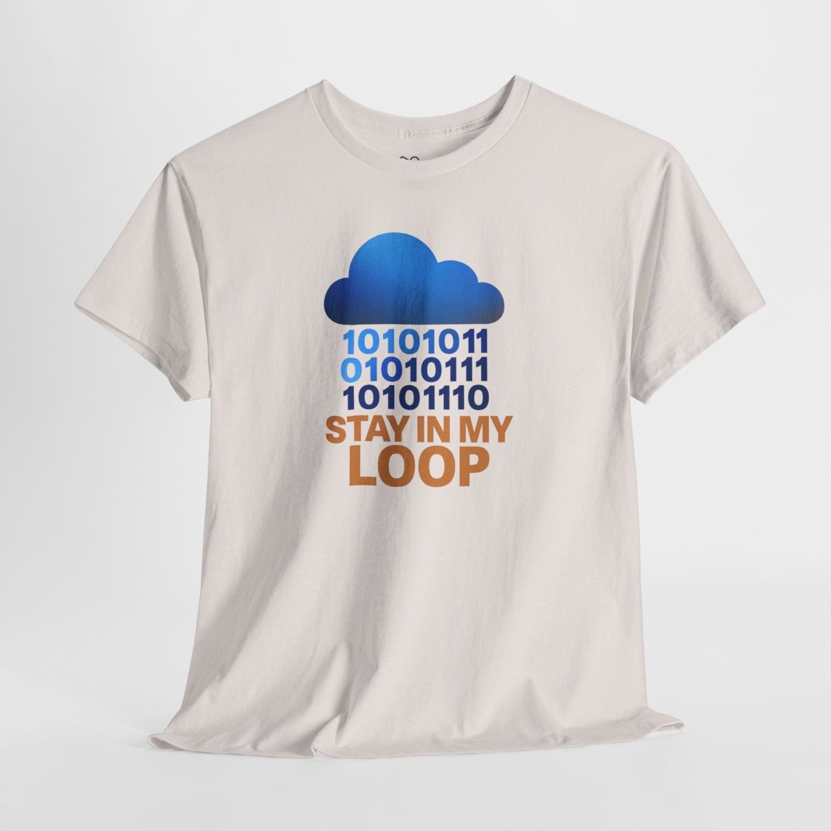 "Stay in My Loop T-Shirt" Tech Humor Shirt, Gift for Coders, Casual Everyday Wear, Cloud Design CW - 2 Orange - AI Tee Hero