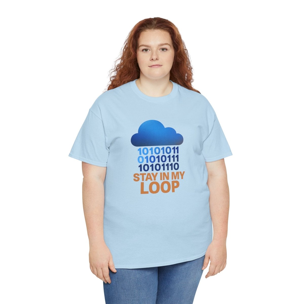 "Stay in My Loop T-Shirt" Tech Humor Shirt, Gift for Coders, Casual Everyday Wear, Cloud Design CW - 2 Orange - AI Tee Hero