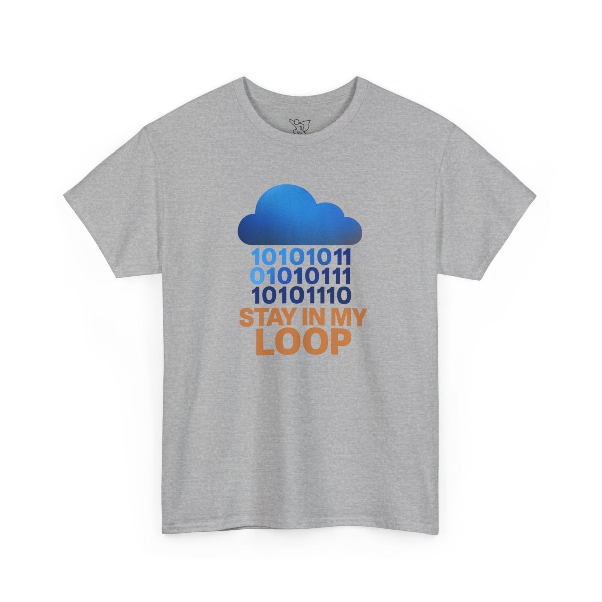 "Stay in My Loop T-Shirt" Tech Humor Shirt, Gift for Coders, Casual Everyday Wear, Cloud Design CW - 2 Orange - AI Tee Hero