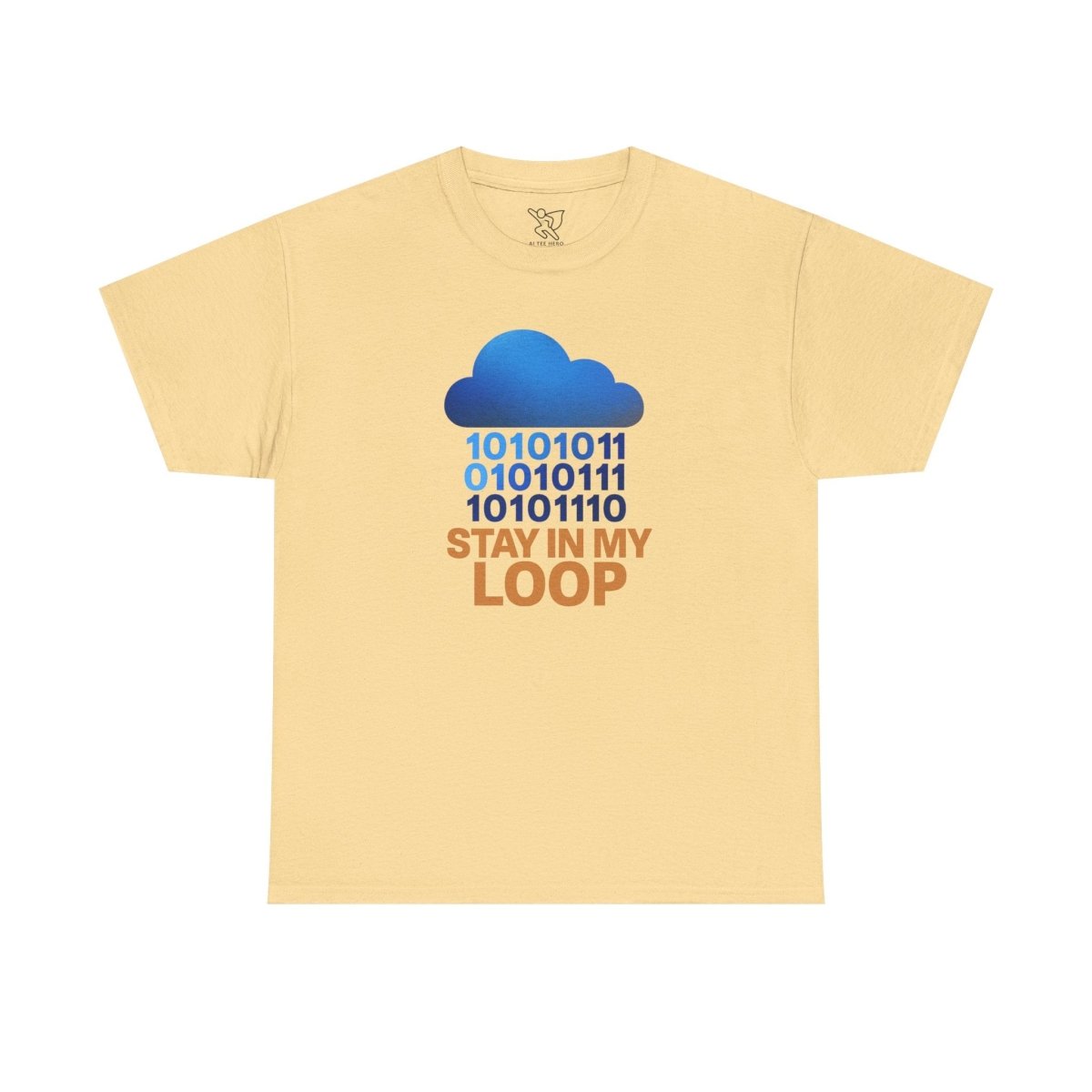 "Stay in My Loop T-Shirt" Tech Humor Shirt, Gift for Coders, Casual Everyday Wear, Cloud Design CW - 2 Orange - AI Tee Hero