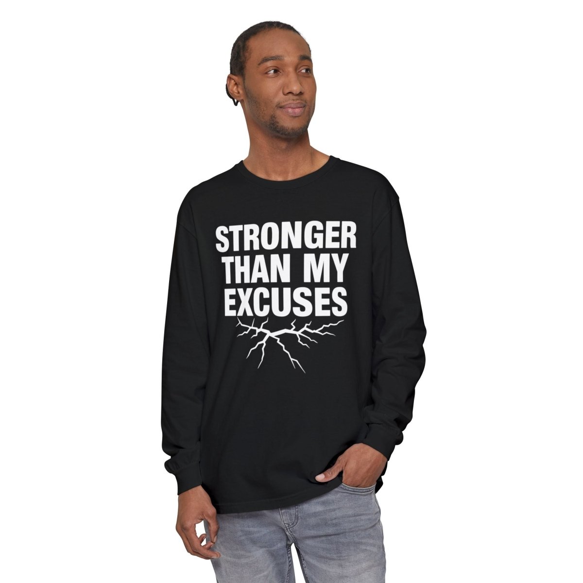 "Stronger Than My Excuses" Empowering Long Sleeve T-Shirt, Motivational Shirt for Fitness, Casual Wear, Gift for Friends, Workout Apparel, Quotes Tee - AI Tee Hero