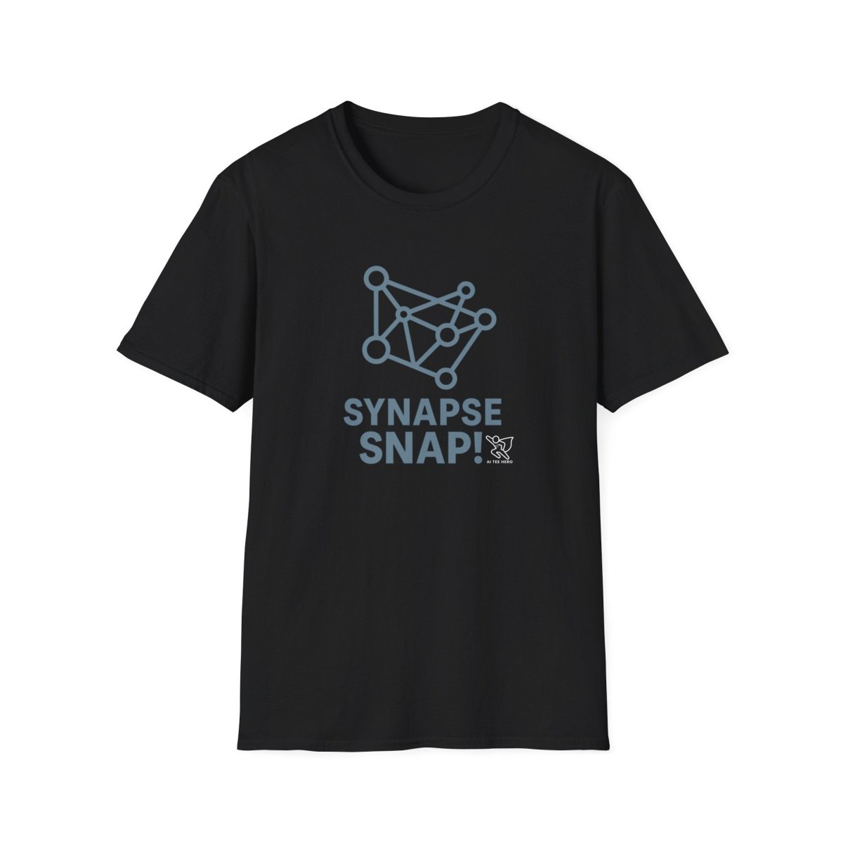 "Synapse Snap!" Unisex T-Shirt - Perfect for Scientists, Tech Lovers, and Gift Giving, Humor Tee, Brain Connections, Geeky Fashion - AI Tee Hero