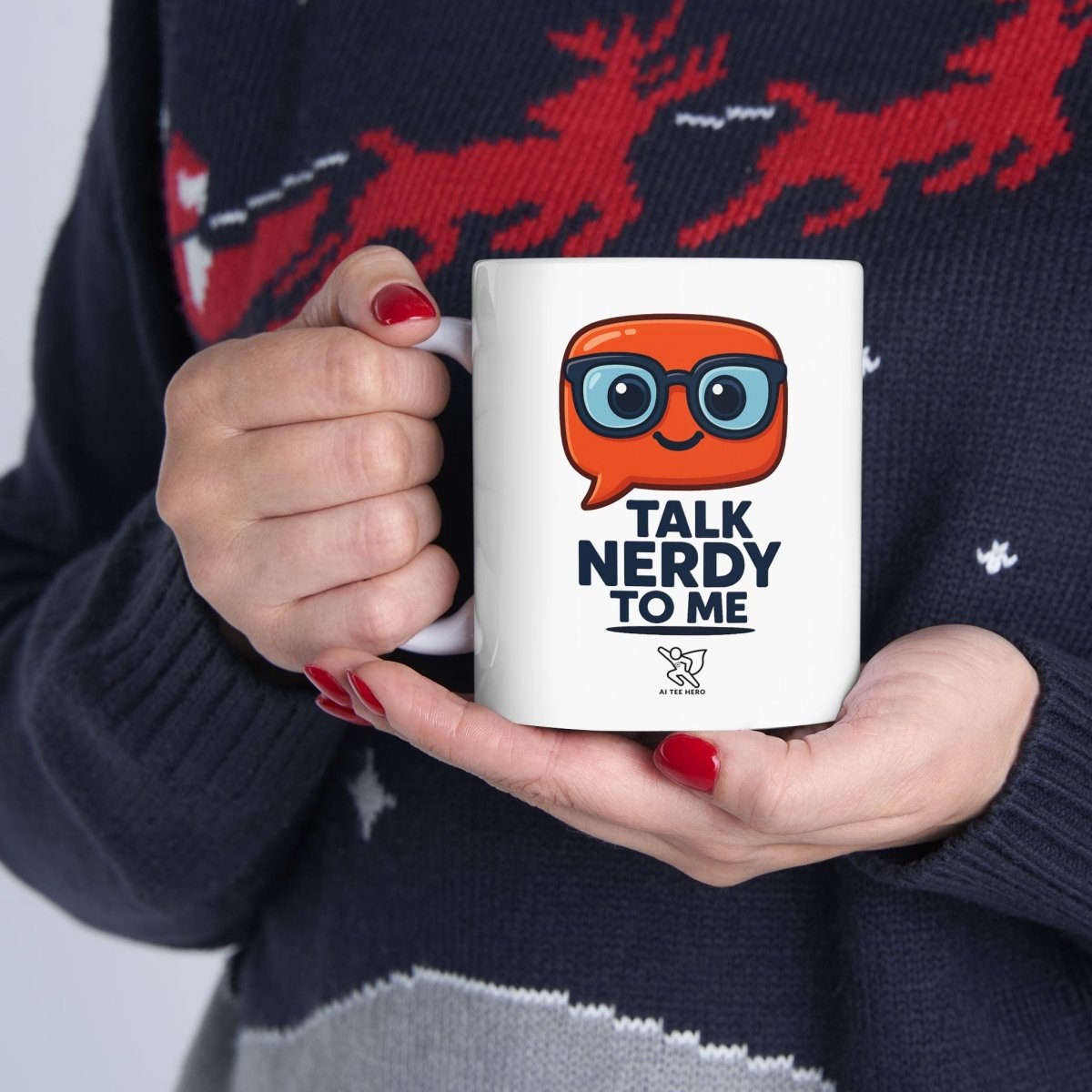 "Talk Nerdy to Me" Ceramic Mug, Fun Gift for Geeks, Coffee Lover's Mug, Unique Office Decor, Quirky Birthday Gift, 11oz/15oz Options - AI Tee Hero