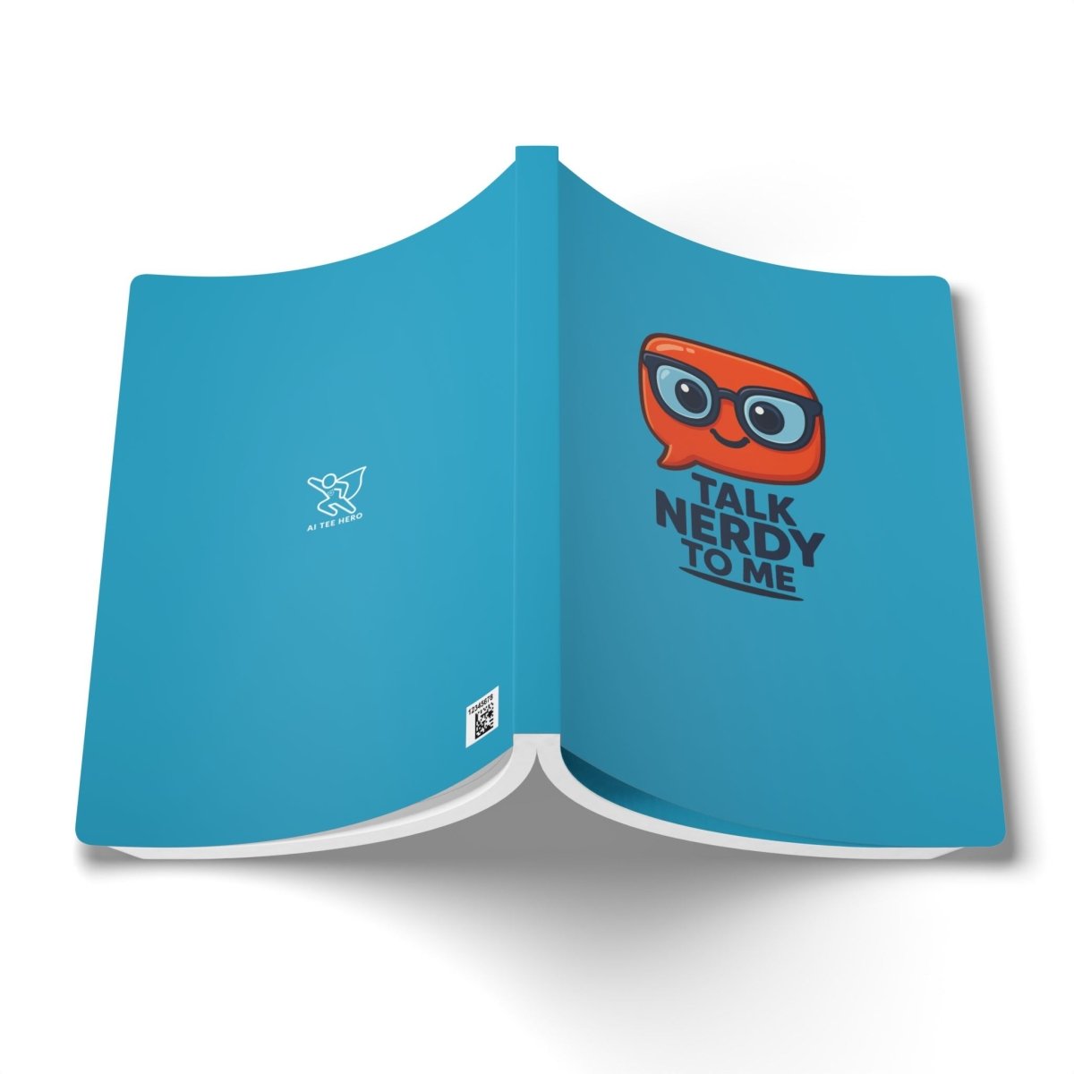 "Talk Nerdy to Me" Softcover Journal | Fun Writing Notebook for Students, Gift for Tech Lovers, School Supplies, Creative Brainstorming & Doodling - AI Tee Hero