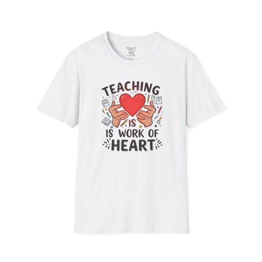"Teaching Is a Work of Heart" CW - 3 Unisex Teacher Gift, Softstyle Tee, Appreciation Day Apparel, Back to School Clothing - AI Tee Hero