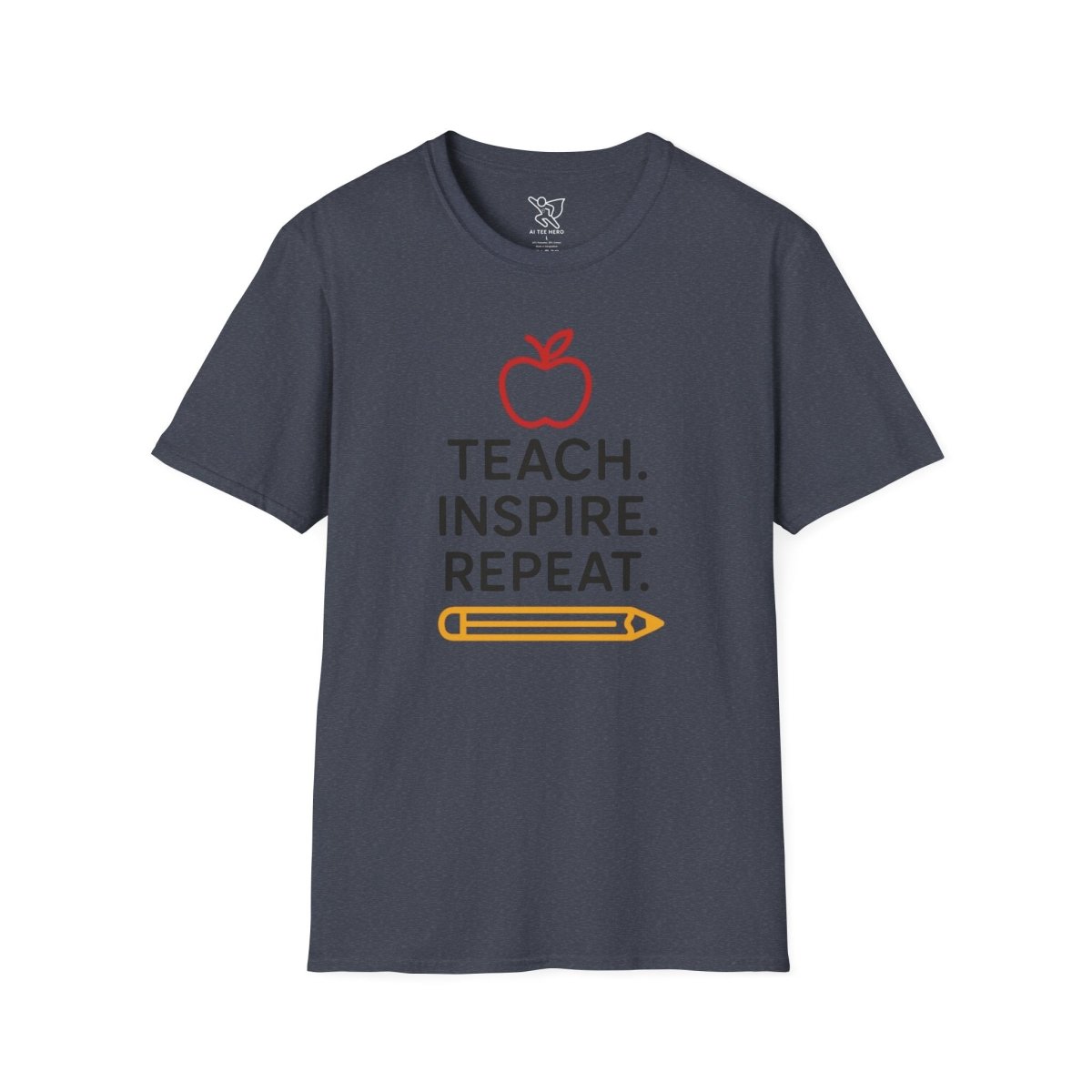 "Teach.Inspire.Repeat." Inspirational Teacher T-Shirt, Great for Educators, Back to School Gift, Teacher Appreciation, Casual Wear, Classroom Outfit - AI Tee Hero
