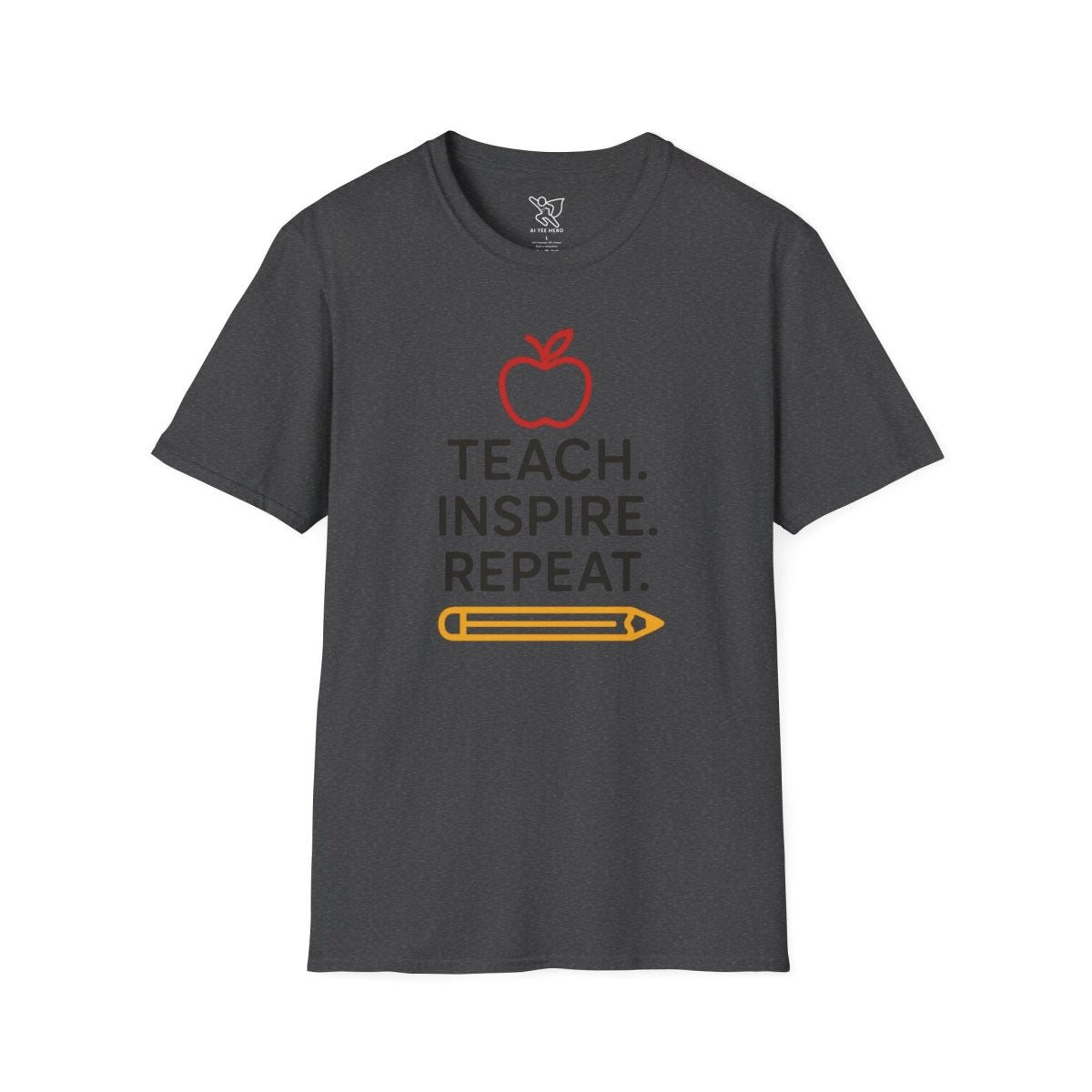 "Teach.Inspire.Repeat." Inspirational Teacher T-Shirt, Great for Educators, Back to School Gift, Teacher Appreciation, Casual Wear, Classroom Outfit - AI Tee Hero