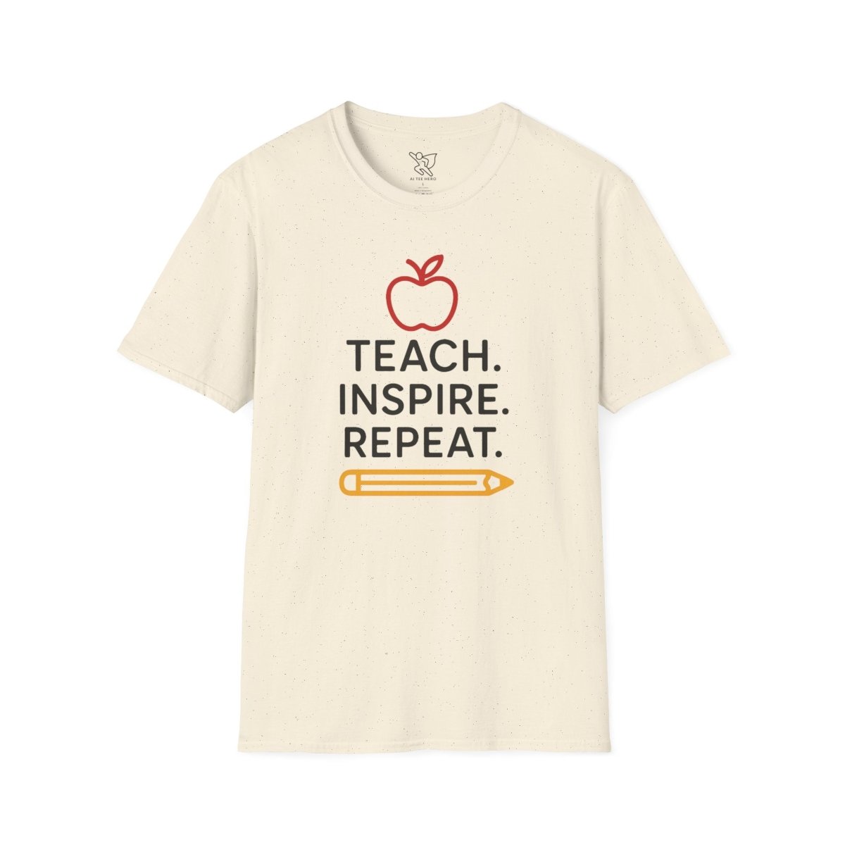 "Teach.Inspire.Repeat." Inspirational Teacher T-Shirt, Great for Educators, Back to School Gift, Teacher Appreciation, Casual Wear, Classroom Outfit - AI Tee Hero