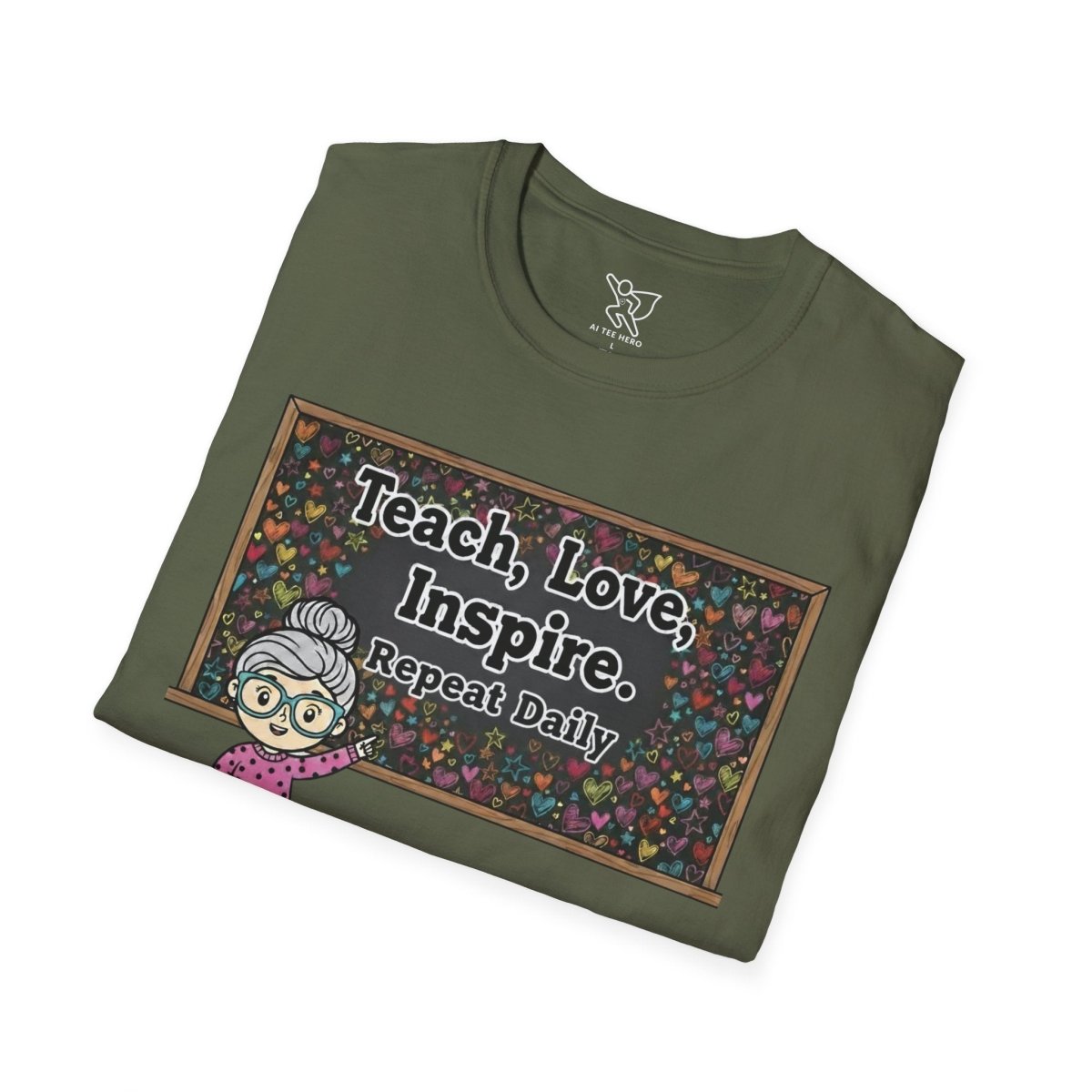 "Teach.Love.Inspire. Repeat Daily" CW - 1 Inspire Teacher T-Shirt, Gifts for Educators, Inspirational Tees, Cute Classroom Apparel, Teach Love Inspire Shirt - AI Tee Hero