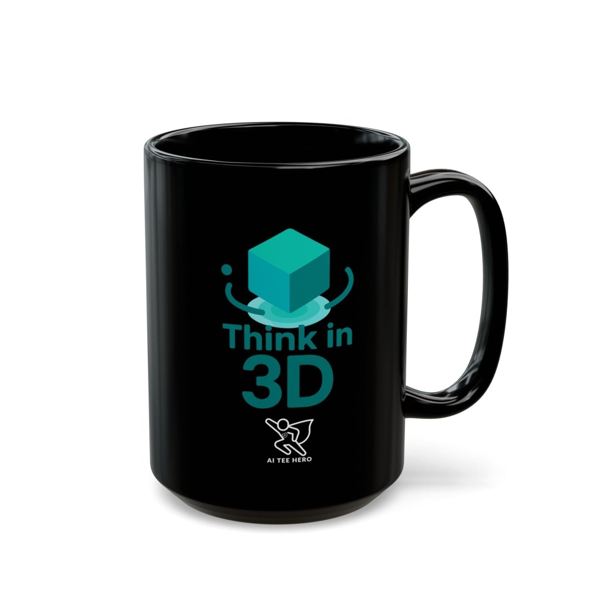 "Think in 3D" Black Mug - Unique Coffee Cup, Gift for Tech Lovers, Graphic Mug for Home or Office, 11oz & 15oz Sizes Available - AI Tee Hero