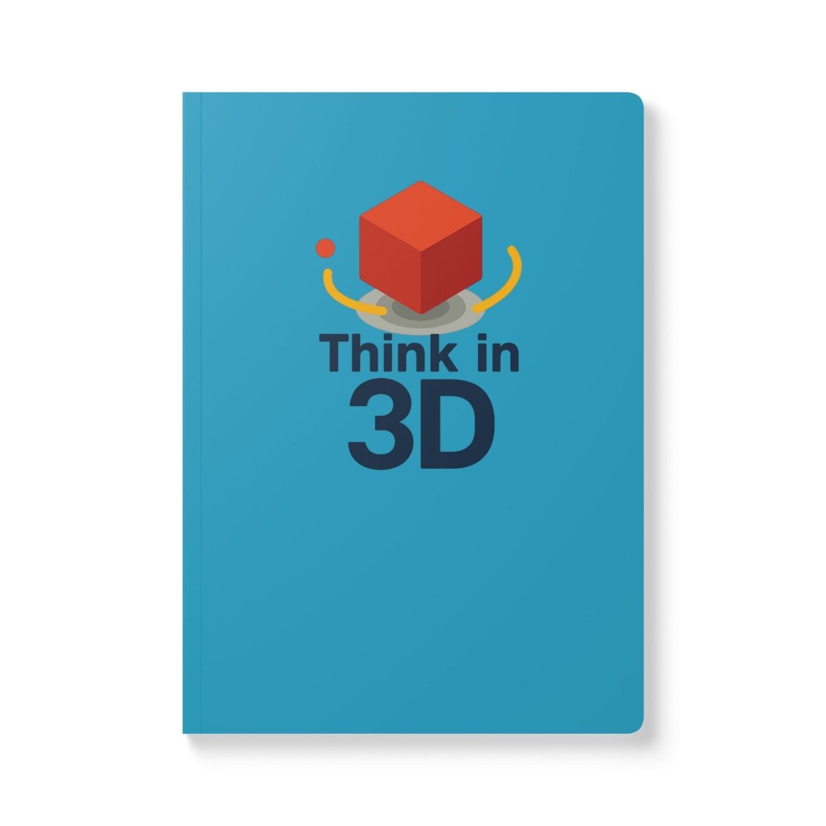 "Think in 3D" Creative & Motivational Softcover Journal, Inspirational Notebook, AI Tech Hero, Perfect for Students, Gifts, and More - AI Tee Hero