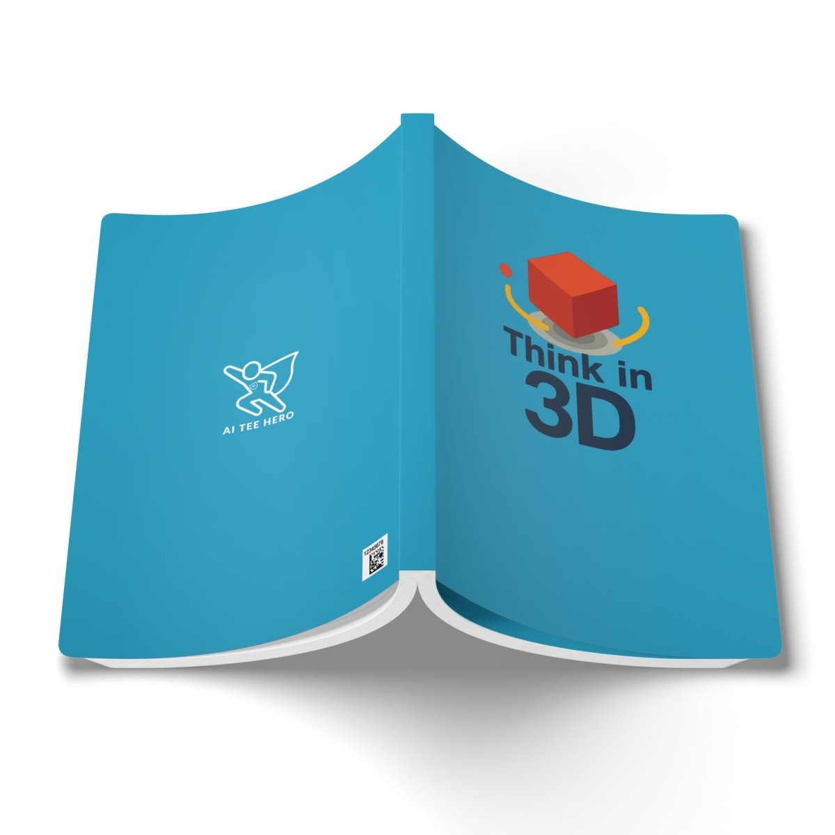"Think in 3D" Creative & Motivational Softcover Journal, Inspirational Notebook, AI Tech Hero, Perfect for Students, Gifts, and More - AI Tee Hero