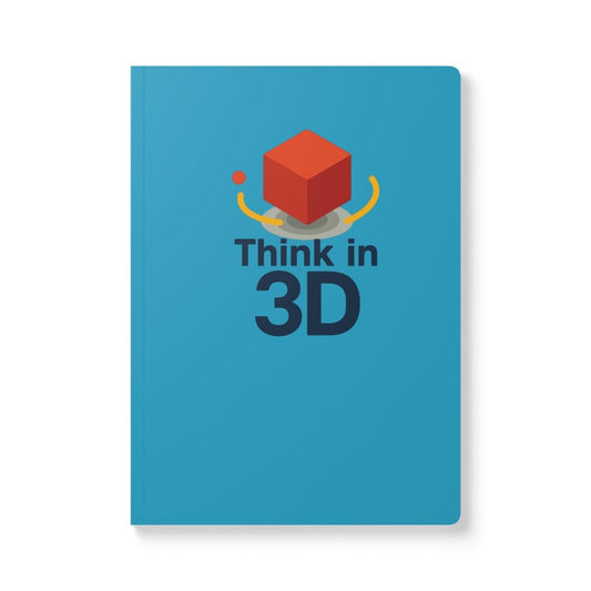 "Think in 3D" Creative & Motivational Softcover Journal, Inspirational Notebook, AI Tech Hero, Perfect for Students, Gifts, and More - AI Tee Hero