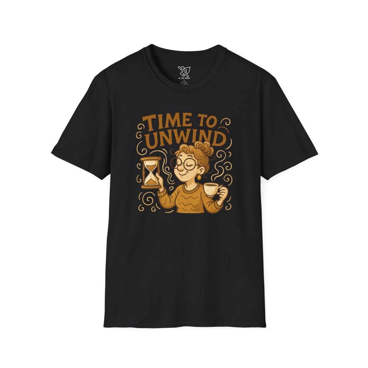 "Time to Unwind Shirt" Unisex Relaxation T-Shirt, Gift for Stress Relief, Casual Wear, Relaxing Day Tees, Self - Care Clothing - MINDSet Collection - AI Tee Hero