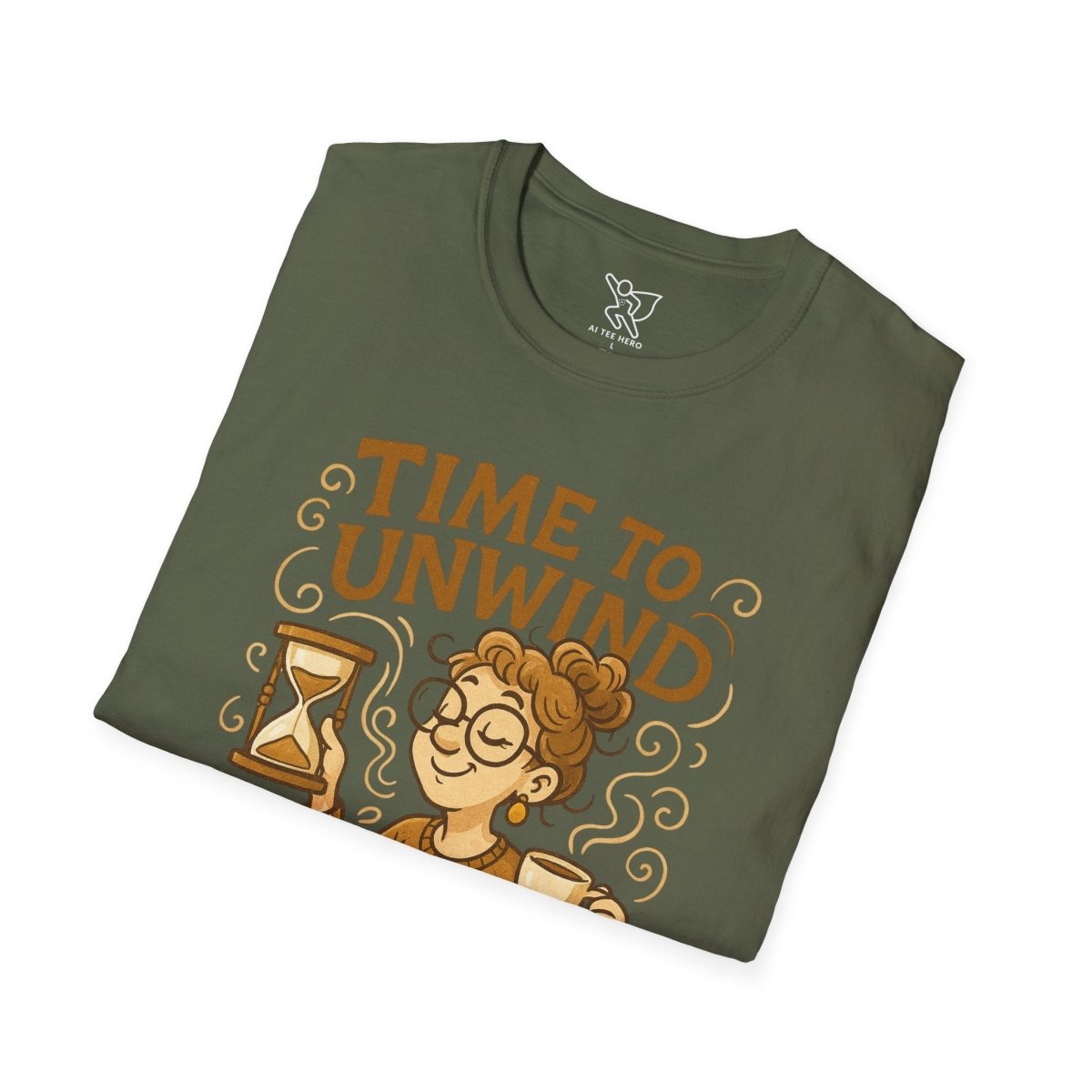 "Time to Unwind Shirt" Unisex Relaxation T-Shirt, Gift for Stress Relief, Casual Wear, Relaxing Day Tees, Self - Care Clothing - MINDSet Collection - AI Tee Hero