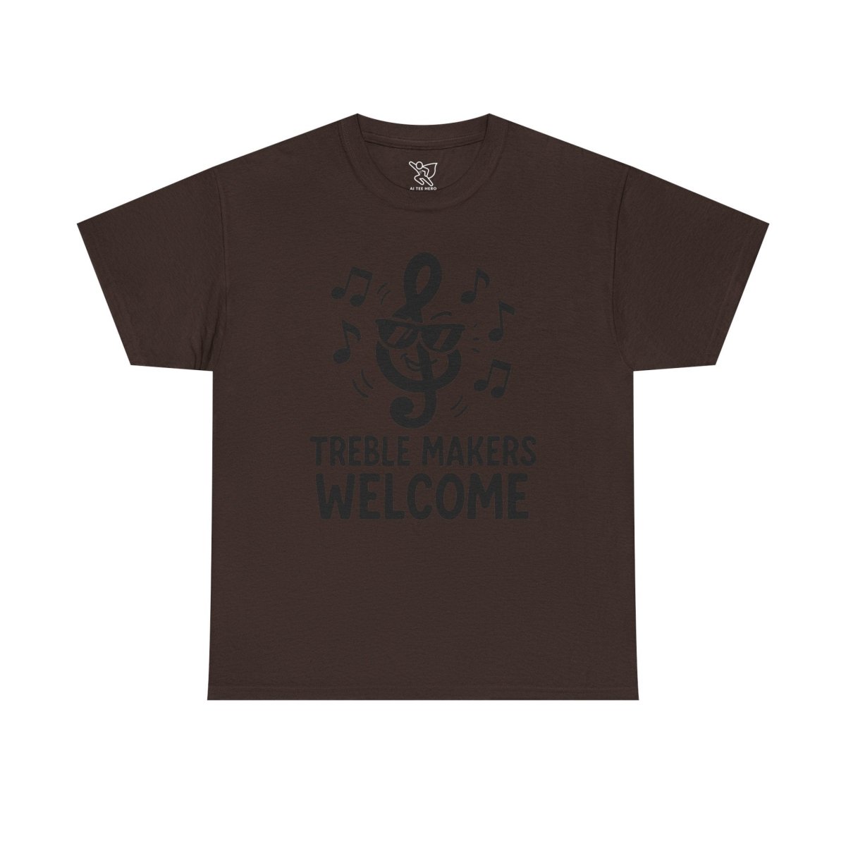 "Treble Makers Welcome" Unisex Heavy Cotton Tee, Music Lover Shirt, Gift for Musicians, Funny Quote Tee, Casual Wear, Concert Outfit - MINDSet - AI Tee Hero