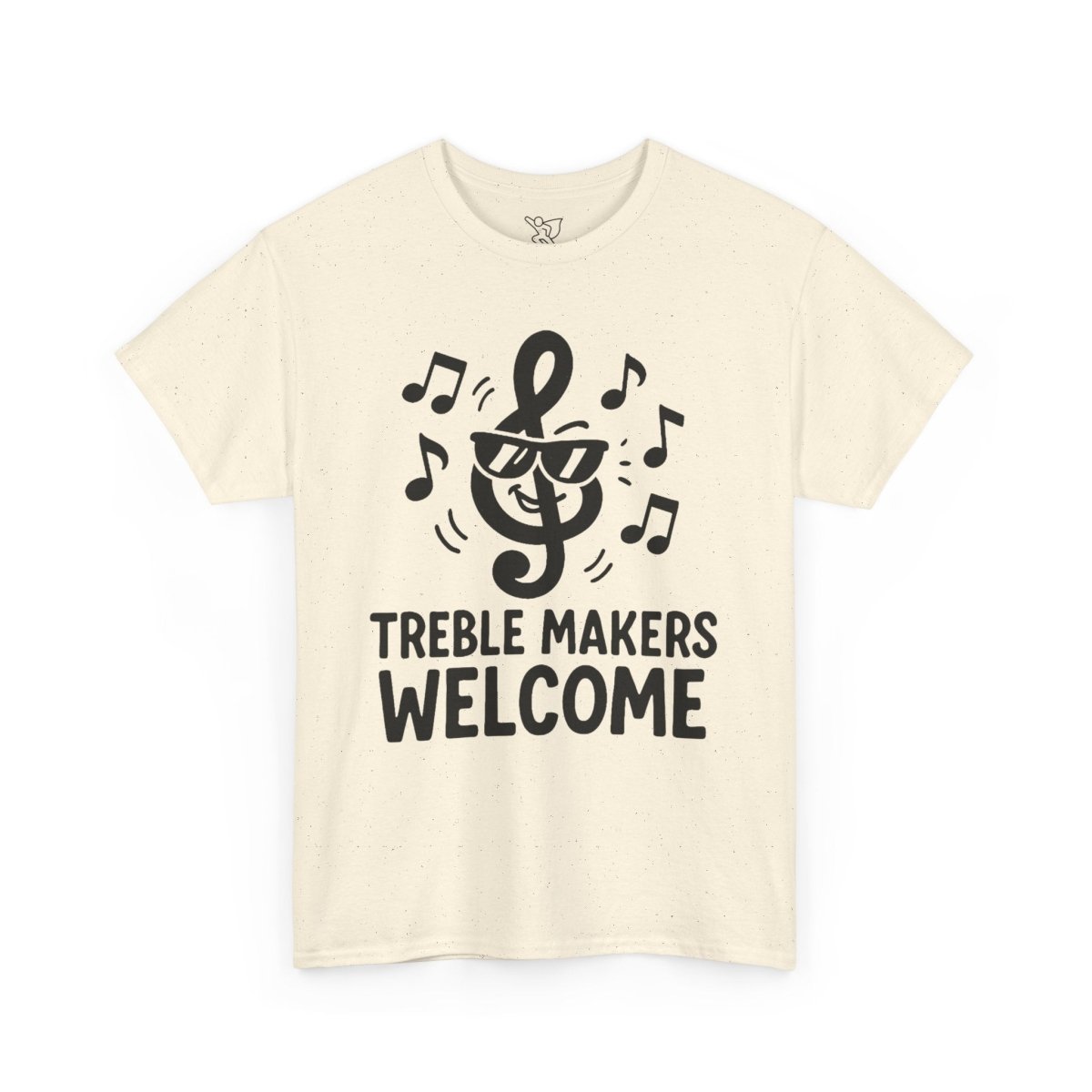 "Treble Makers Welcome" Unisex Heavy Cotton Tee, Music Lover Shirt, Gift for Musicians, Funny Quote Tee, Casual Wear, Concert Outfit - MINDSet - AI Tee Hero