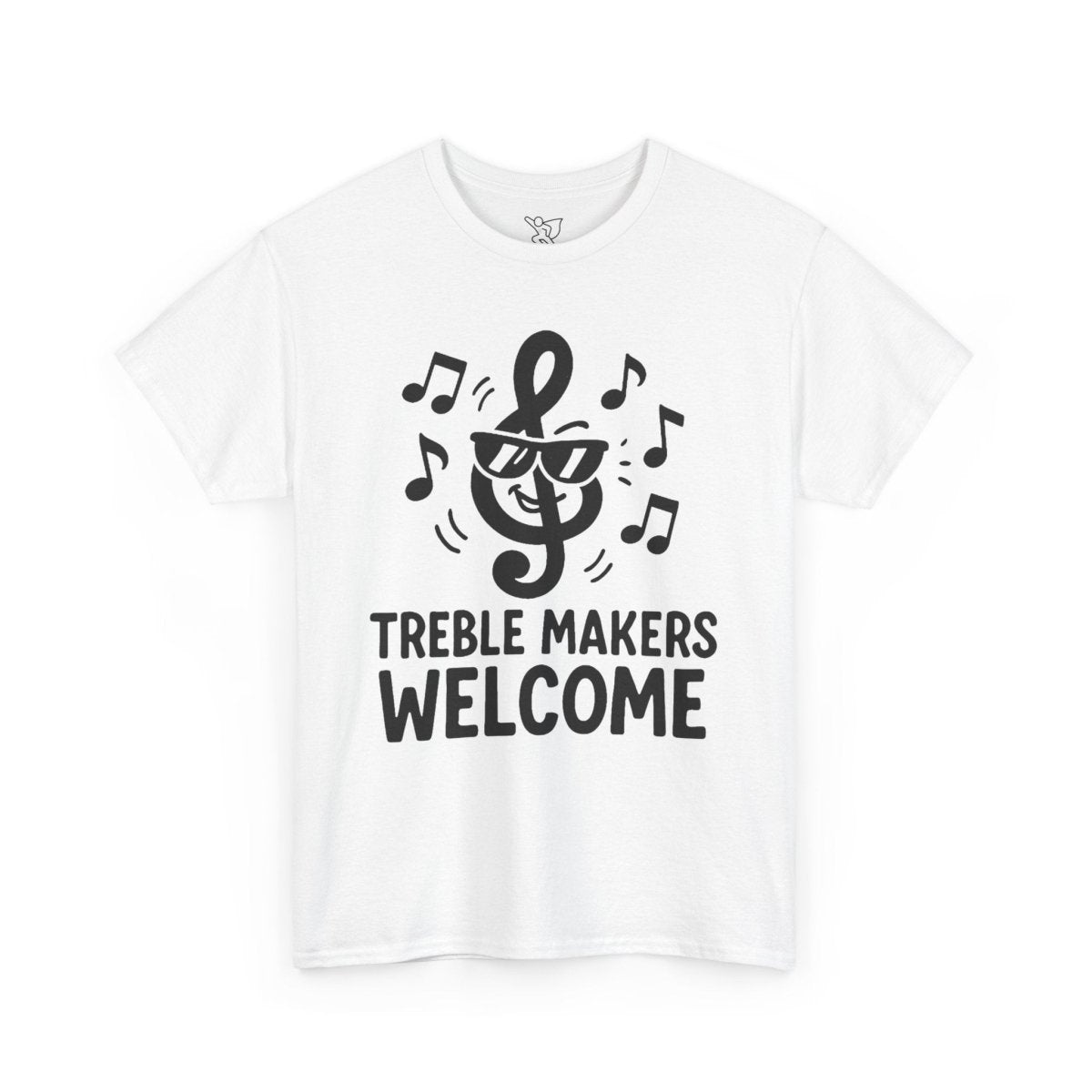 "Treble Makers Welcome" Unisex Heavy Cotton Tee, Music Lover Shirt, Gift for Musicians, Funny Quote Tee, Casual Wear, Concert Outfit - MINDSet - AI Tee Hero