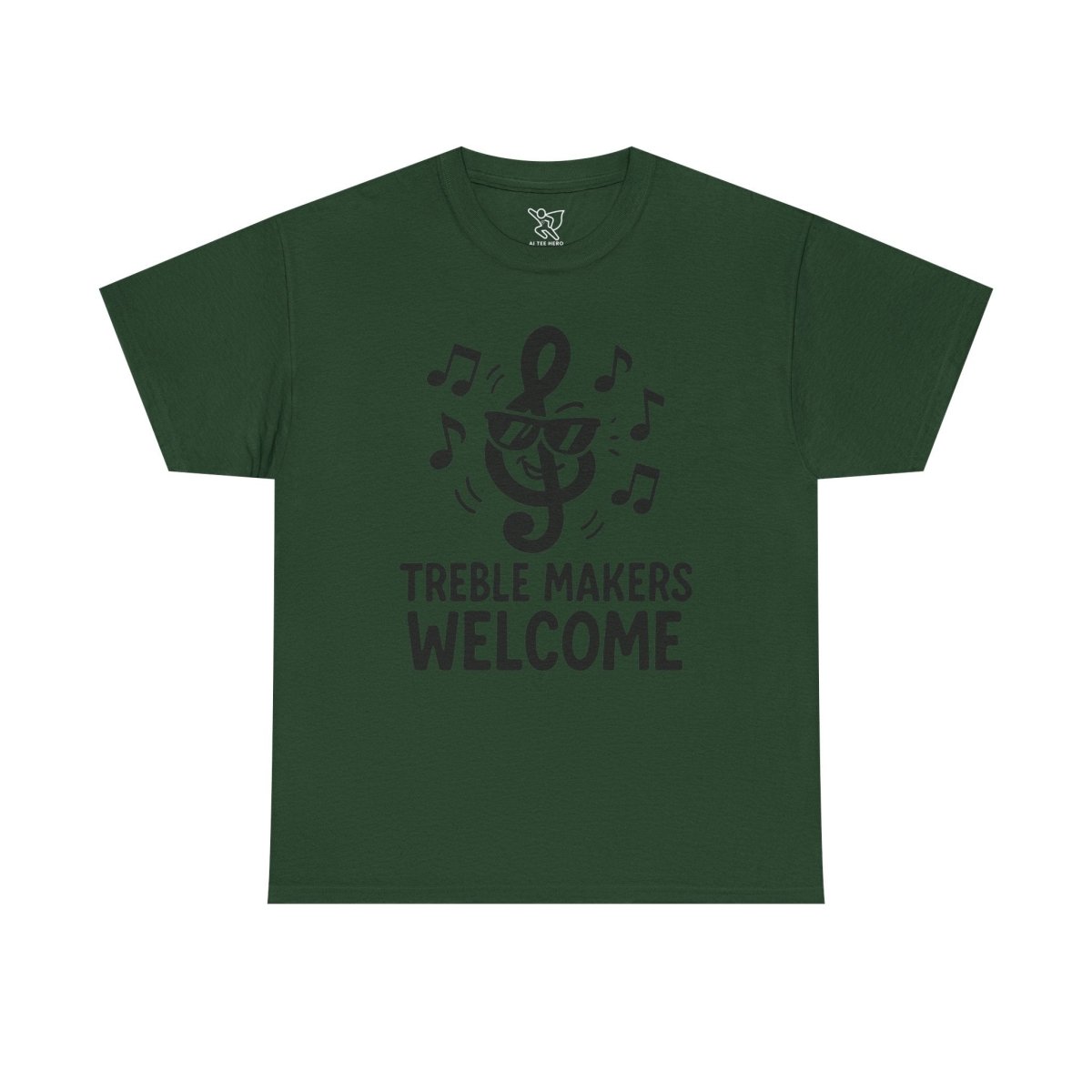 "Treble Makers Welcome" Unisex Heavy Cotton Tee, Music Lover Shirt, Gift for Musicians, Funny Quote Tee, Casual Wear, Concert Outfit - MINDSet - AI Tee Hero