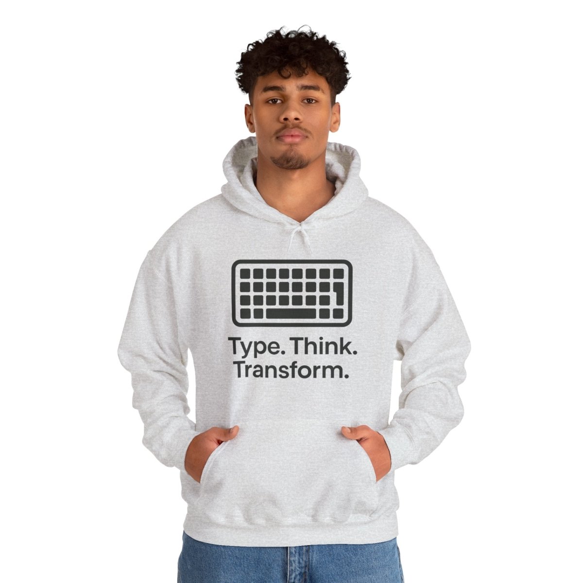 "Type. Think. Transform." Hoodie, Cozy Unisex Sweatshirt, Inspirational Hoodie Gift, Perfect for Writers and Students, Everyday Wear - AI Tee Hero