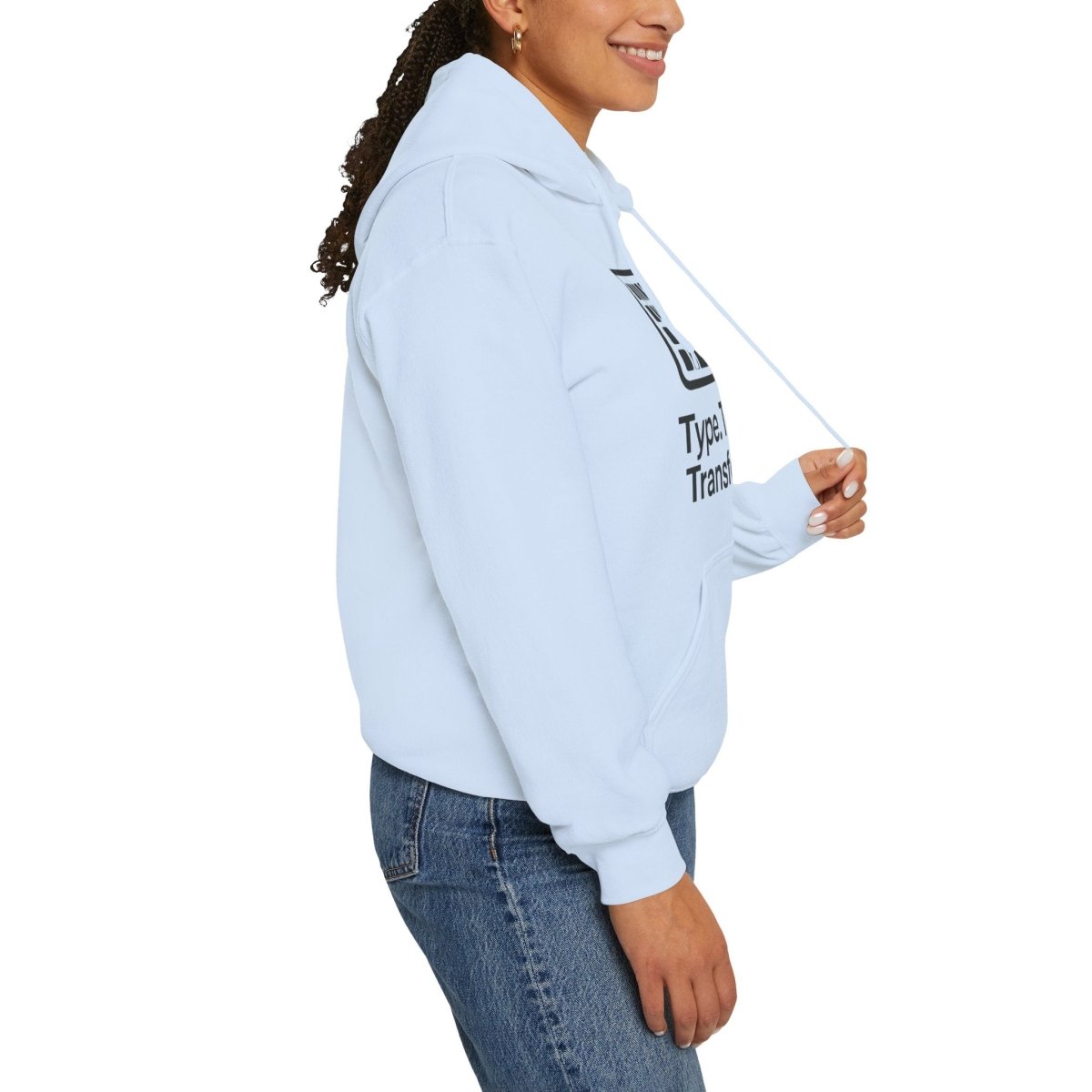 "Type. Think. Transform." Hoodie, Cozy Unisex Sweatshirt, Inspirational Hoodie Gift, Perfect for Writers and Students, Everyday Wear - AI Tee Hero