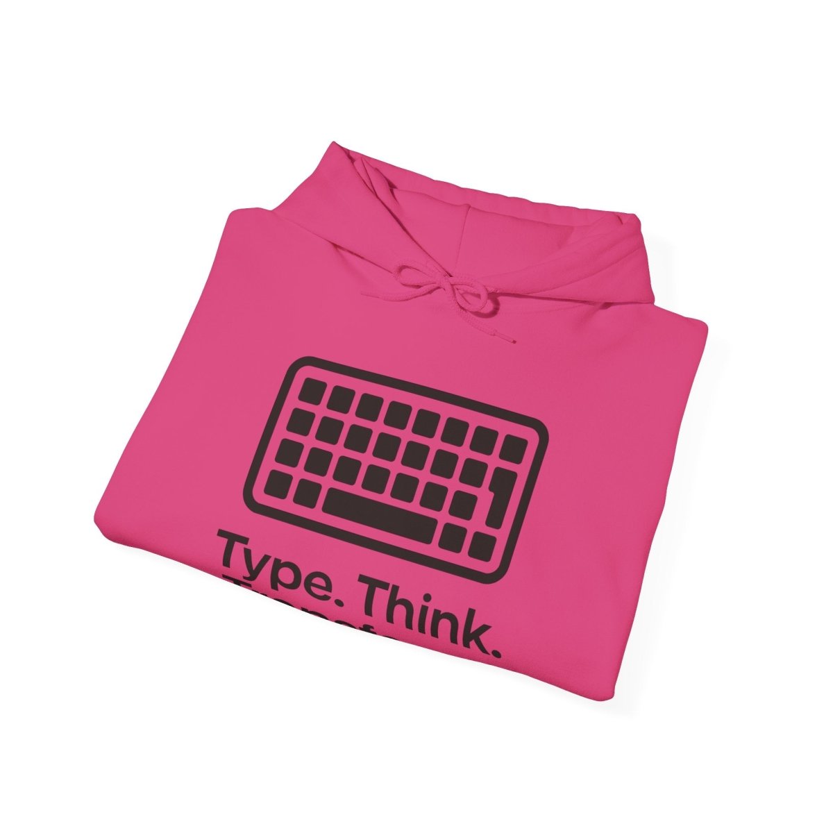 "Type. Think. Transform." Hoodie, Cozy Unisex Sweatshirt, Inspirational Hoodie Gift, Perfect for Writers and Students, Everyday Wear - AI Tee Hero