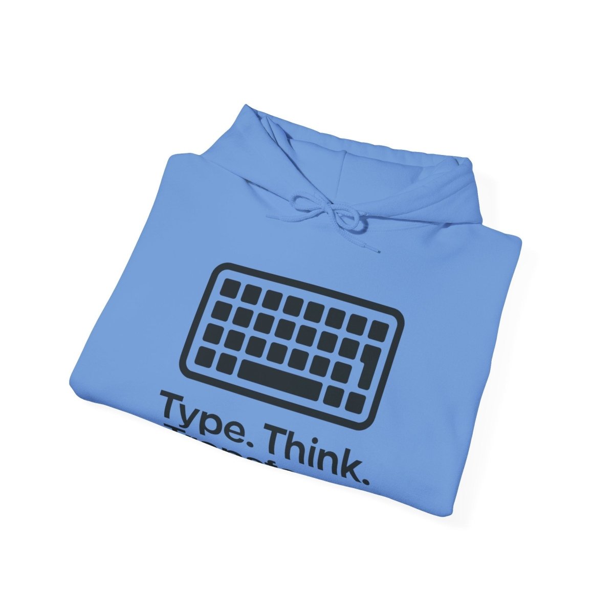 "Type. Think. Transform." Hoodie, Cozy Unisex Sweatshirt, Inspirational Hoodie Gift, Perfect for Writers and Students, Everyday Wear - AI Tee Hero