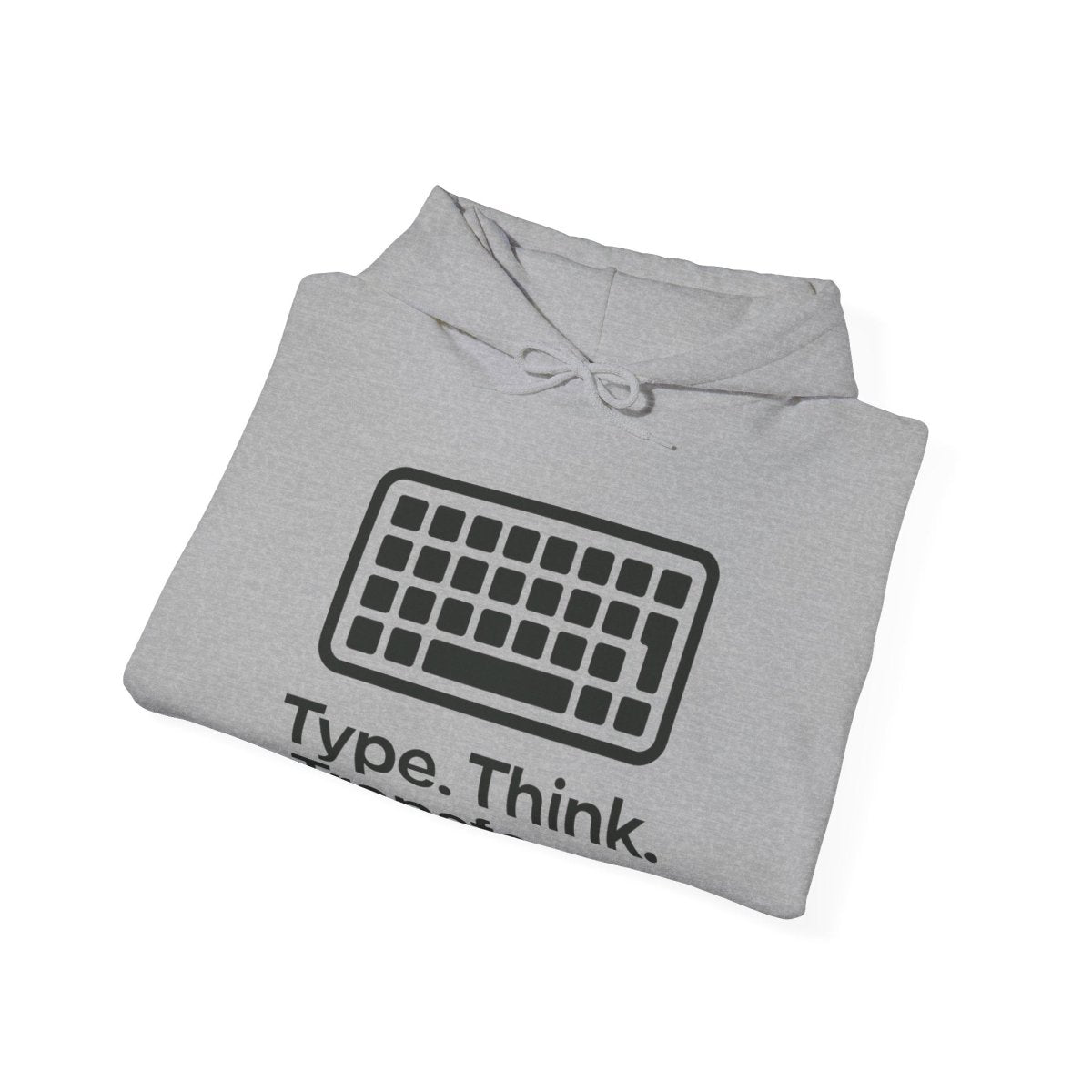 "Type. Think. Transform." Hoodie, Cozy Unisex Sweatshirt, Inspirational Hoodie Gift, Perfect for Writers and Students, Everyday Wear - AI Tee Hero