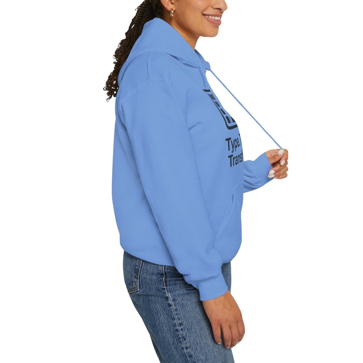 "Type. Think. Transform." Hoodie, Cozy Unisex Sweatshirt, Inspirational Hoodie Gift, Perfect for Writers and Students, Everyday Wear - AI Tee Hero