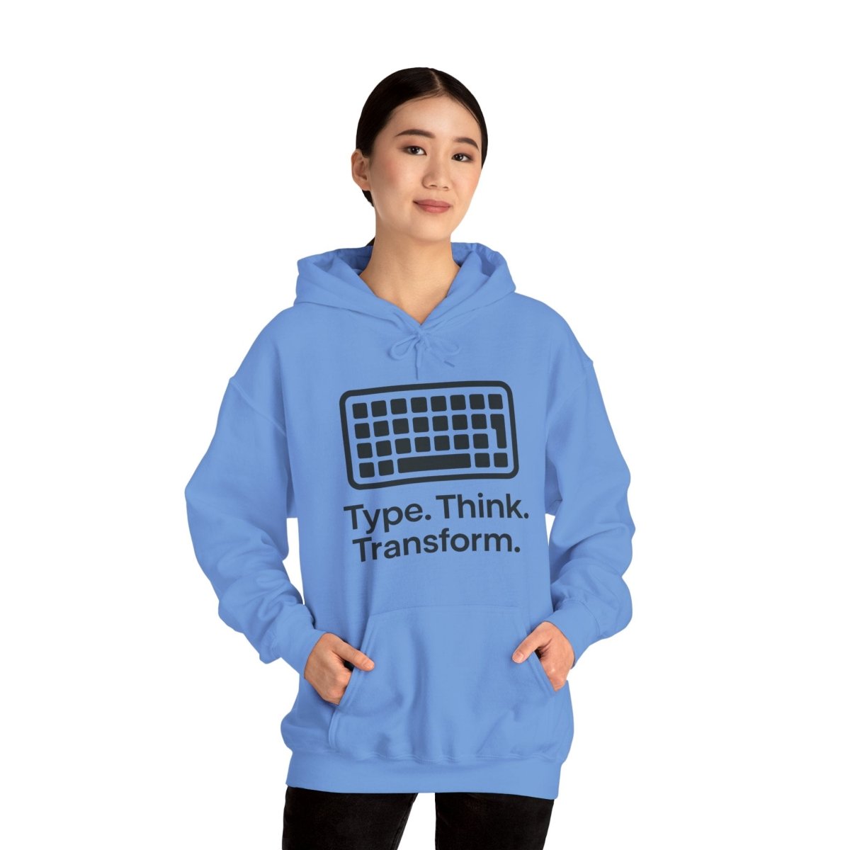 "Type. Think. Transform." Hoodie, Cozy Unisex Sweatshirt, Inspirational Hoodie Gift, Perfect for Writers and Students, Everyday Wear - AI Tee Hero