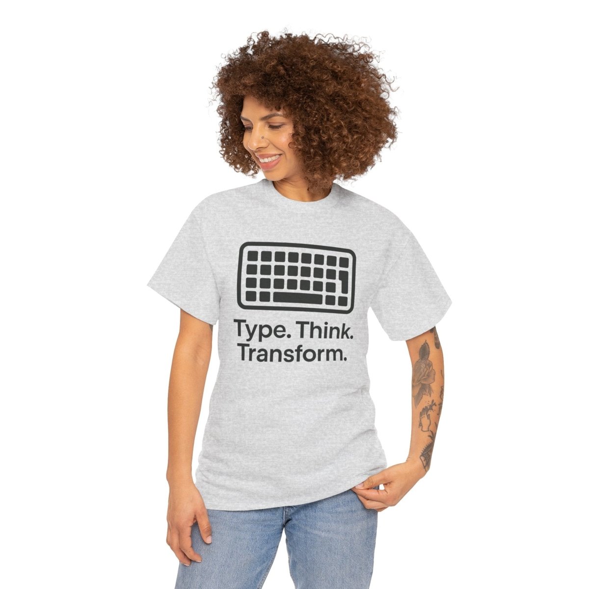 "Type. Think Transform." Inspirational Cotton Tee, Gift for Writers, Creative Minds, Motivational Apparel - AI Tee Hero